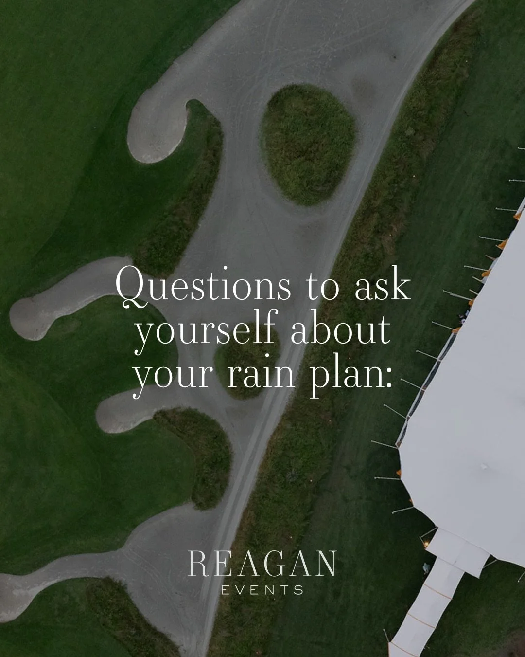A rain plan isn&rsquo;t just a contingency, part of the design plan.

The most seamless celebrations are the ones that have been thoughtfully considered from every angle - including the unexpected. From tenting and flooring to alternative layouts, ev