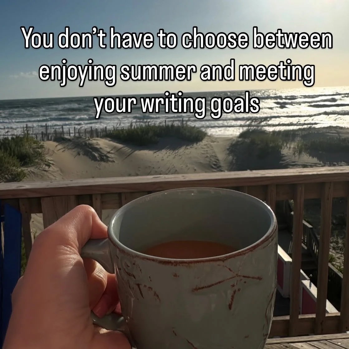 You don&rsquo;t have to pick between making memories and making progress on your manuscript. ☀️✍️

Writing in the summer might look different&mdash;less quiet time, more chaos, fewer long stretches at your desk. But that doesn&rsquo;t mean it&rsquo;s