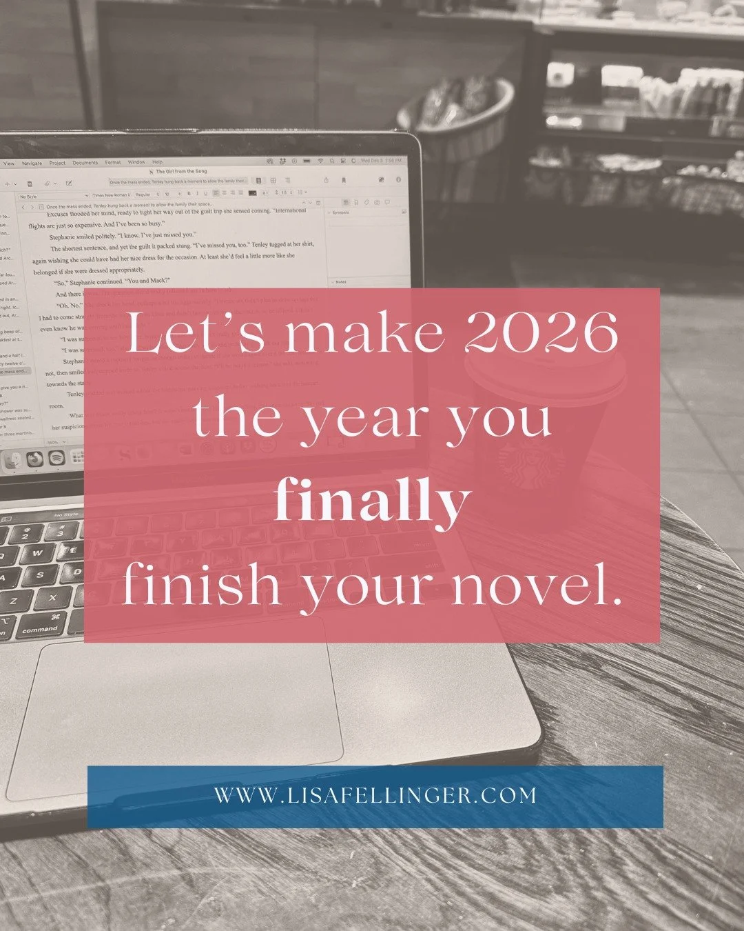 Let 2026 be the year you finally finish your novel.

Not by pushing harder or expecting yourself to magically &ldquo;have more time&rdquo;&mdash;but by choosing a different approach.

Finishing a novel isn&rsquo;t just about discipline or productivit