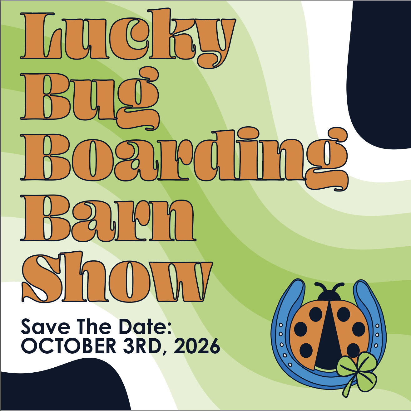 Lucky Bug Boarding Barn Show