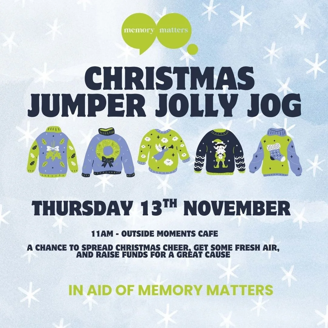 Are you ready to sprinkle some serious festive cheer and make a real difference?🎄 

Join Memory Matters for our Christmas Jumper Jolly Jog! Pull on your brightest, boldest Christmas jumper and let's jog, walk, and spread joy together. It's a light-h