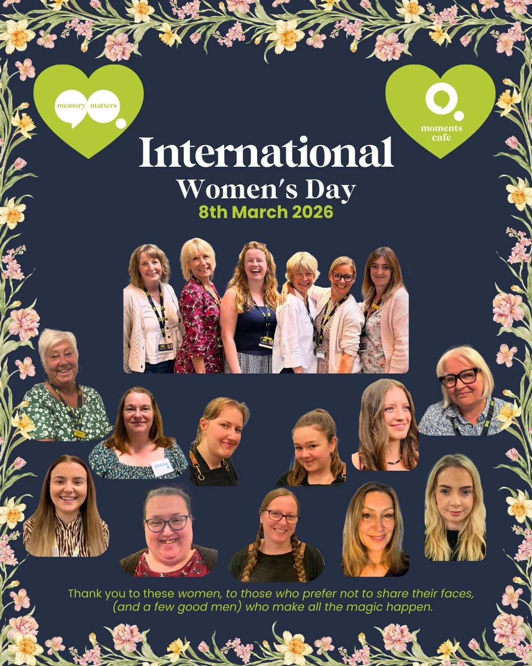 This Sunday, 8th March, we&rsquo;re celebrating International Women&rsquo;s Day 💚

Today we&rsquo;re shining a light on the incredible women of @memorymatterssw  and Moments Cafe &ndash; the heart, soul and driving force behind everything we do.

Fr