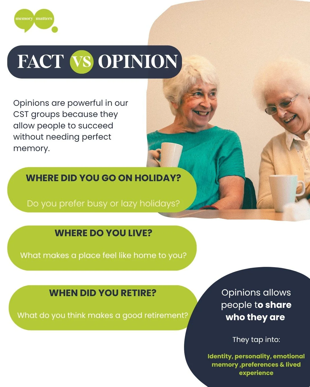 This Dementia Action Week, it&rsquo;s important to remember that meaningful connection doesn&rsquo;t depend on perfect memory.

In Cognitive Stimulation Therapy (CST), opinion-based questions help people living with dementia participate without the p