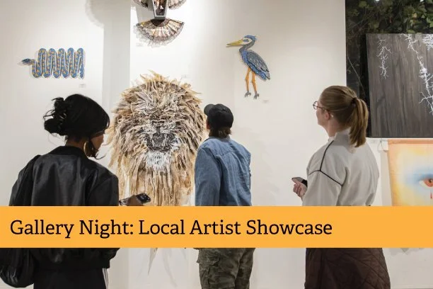 Gallery Night: Local Artist Showcase