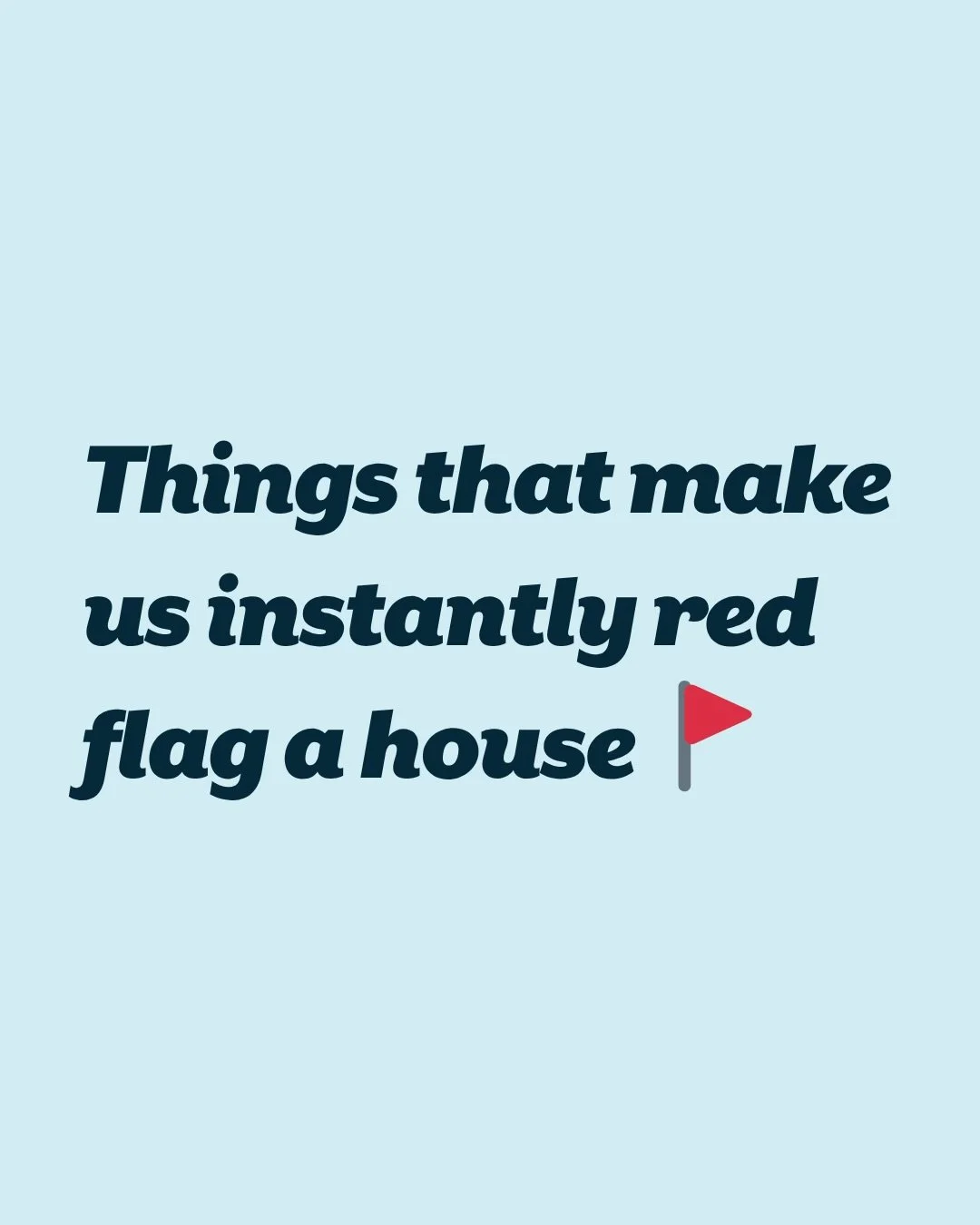 The list could go on and on. These are just a few of the red flags that signal major expenses or safety concerns.

A good realtor helps you discover the good, the bad, and the very broken details of every home, usually when inspections start. 

But w