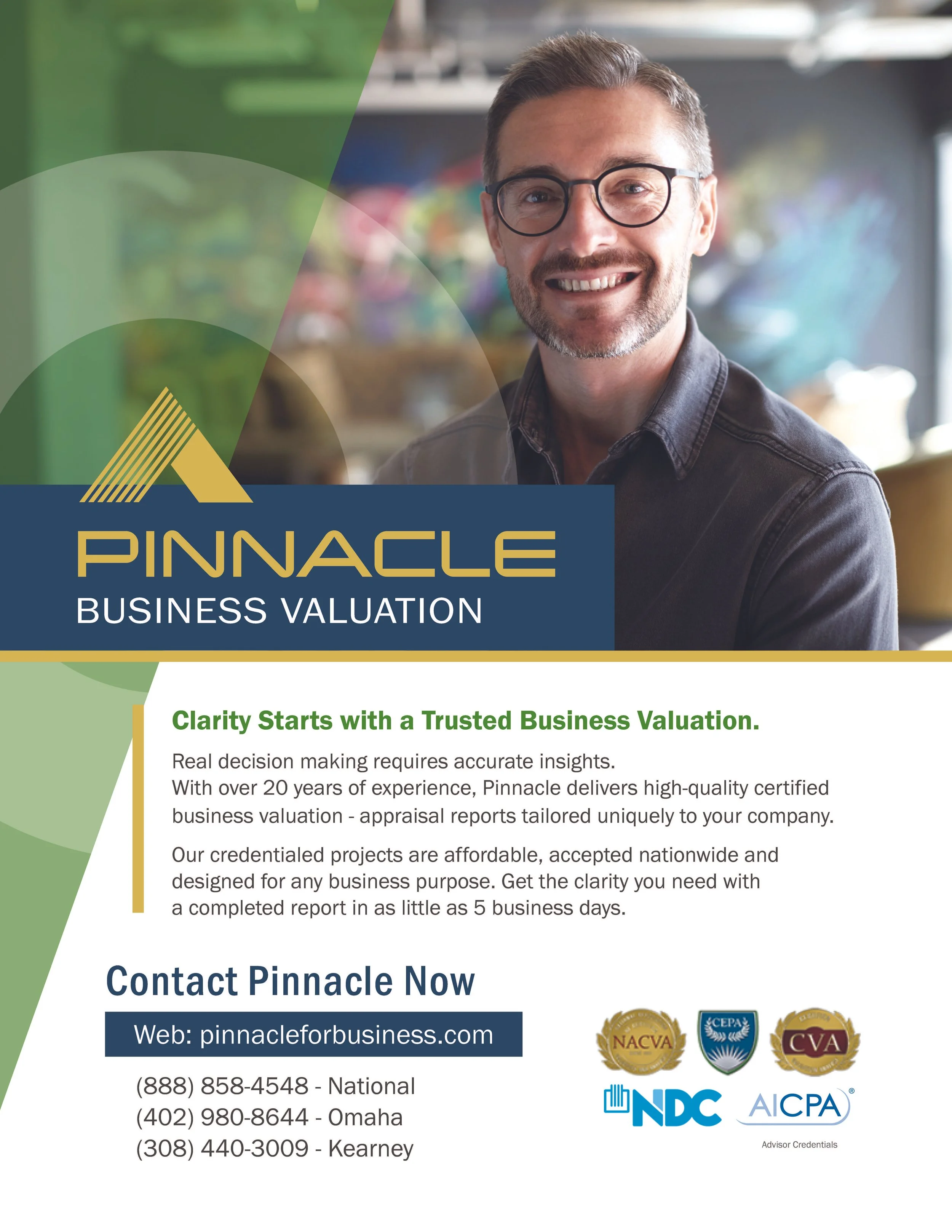 A promotional flyer for Pinnacle Business Valuation featuring a smiling man with glasses. The flyer includes the Pinnacle logo, the slogan "Clarity Starts with a Trusted Business Valuation," and contact information including phone numbers, website, and various business certification logos.