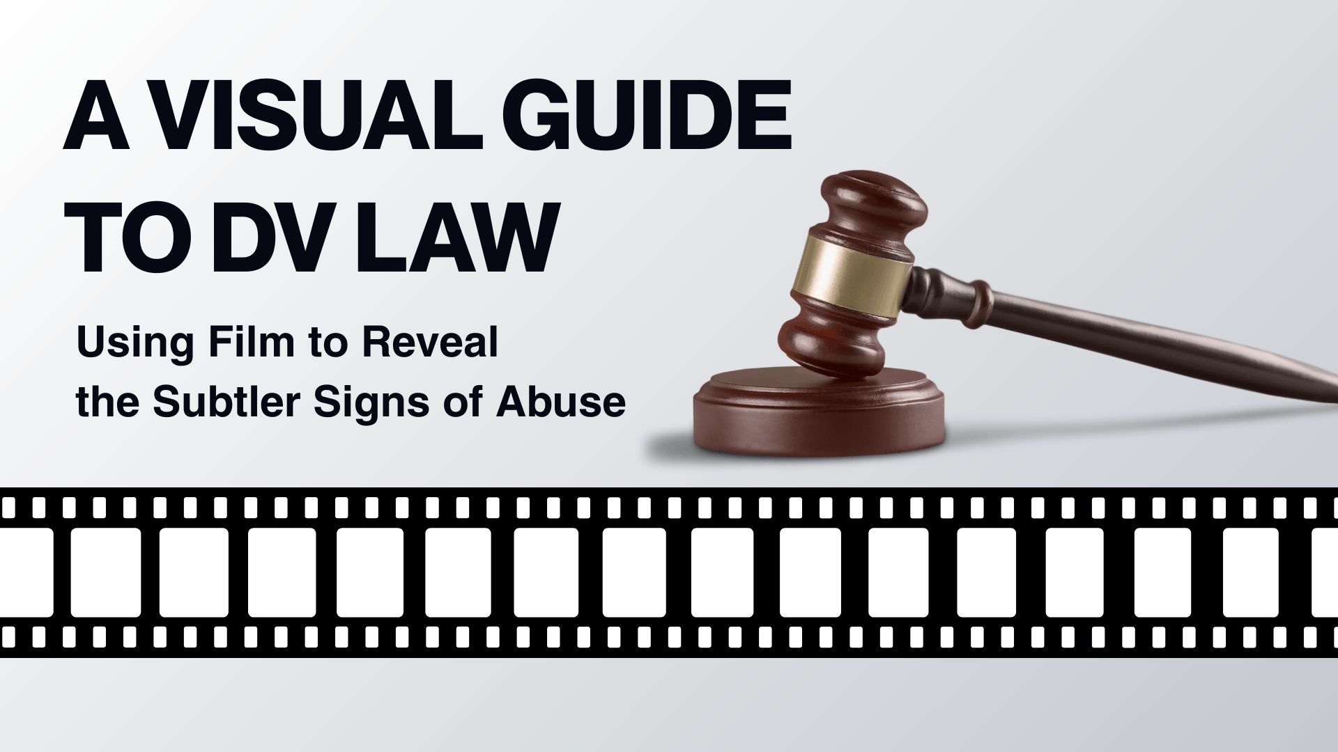 A Visual Guide to DV Law
