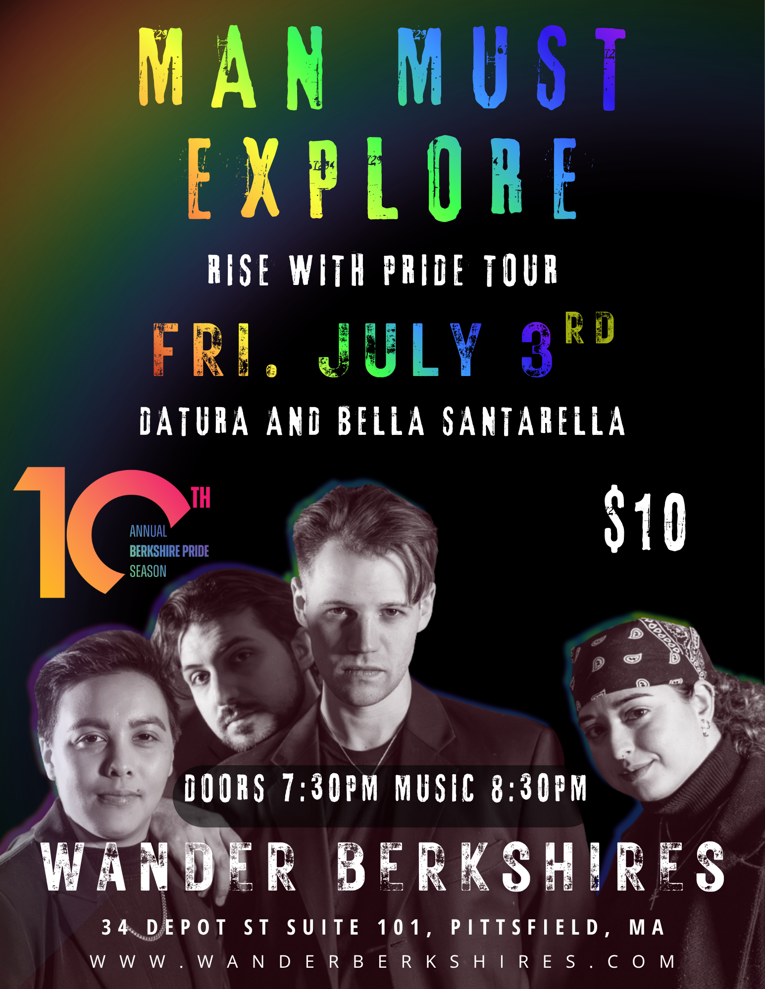Rise With Pride Tour - Man Must Explore live music