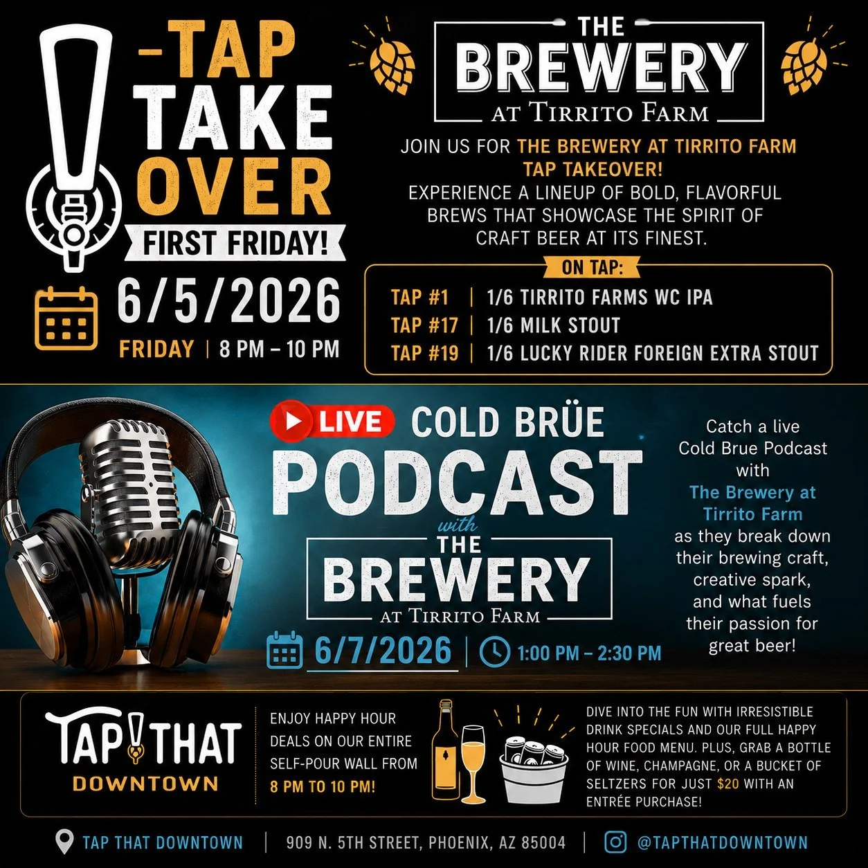 🍺 Phoenix Tap List is Official 🍺

We&rsquo;re bringing three very different beers to Tap That Downtown for our First Friday takeover on June 5:

🔥 Tap #1 &mdash; Tirrito Farms West Coast IPA
☕ Tap #17 &mdash; Milk Stout
🖤 Tap #19 &mdash; Lucky Ri