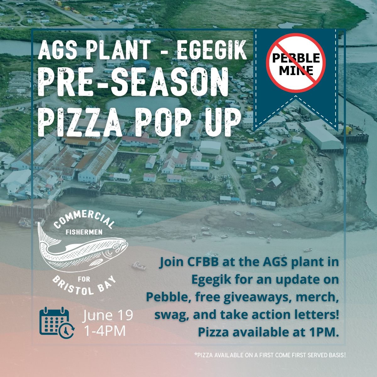 🍕 EGEGIK! We&rsquo;re popping up at the AGS plant this Thursday, June 19, from 1&ndash;4PM and bringing the goods 👇
🔥 Free pizza
🎣 Fresh CFBB swag
🖊️ Take action letters to help protect Bristol Bay forever

Whether you&rsquo;re setnetting, drift