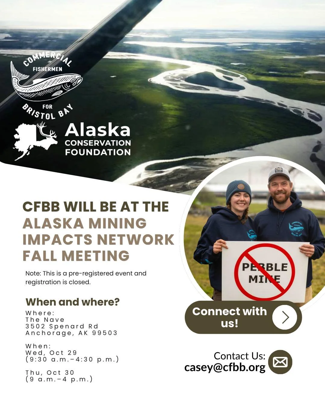 CFBB is heading to the Alaska Mining Impacts Network Fall Meeting this week in Anchorage!

Our Outreach Coordinator, Casey Coupchiak, will be there representing Bristol Bay and the thousands of Alaskans standing up for our salmon and our future.

If 