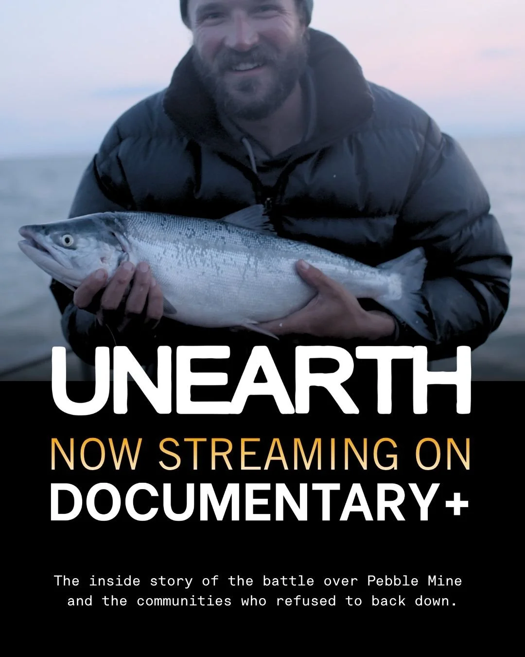 We're ecstatic to share the work of two Bristol Bay fishermen and their countless partners in the creation of this incredible documentary, 'Unearth', which is about Bristol Bay, Pebble Mine, and the impacts of mining across the world! 

UNEARTH is no