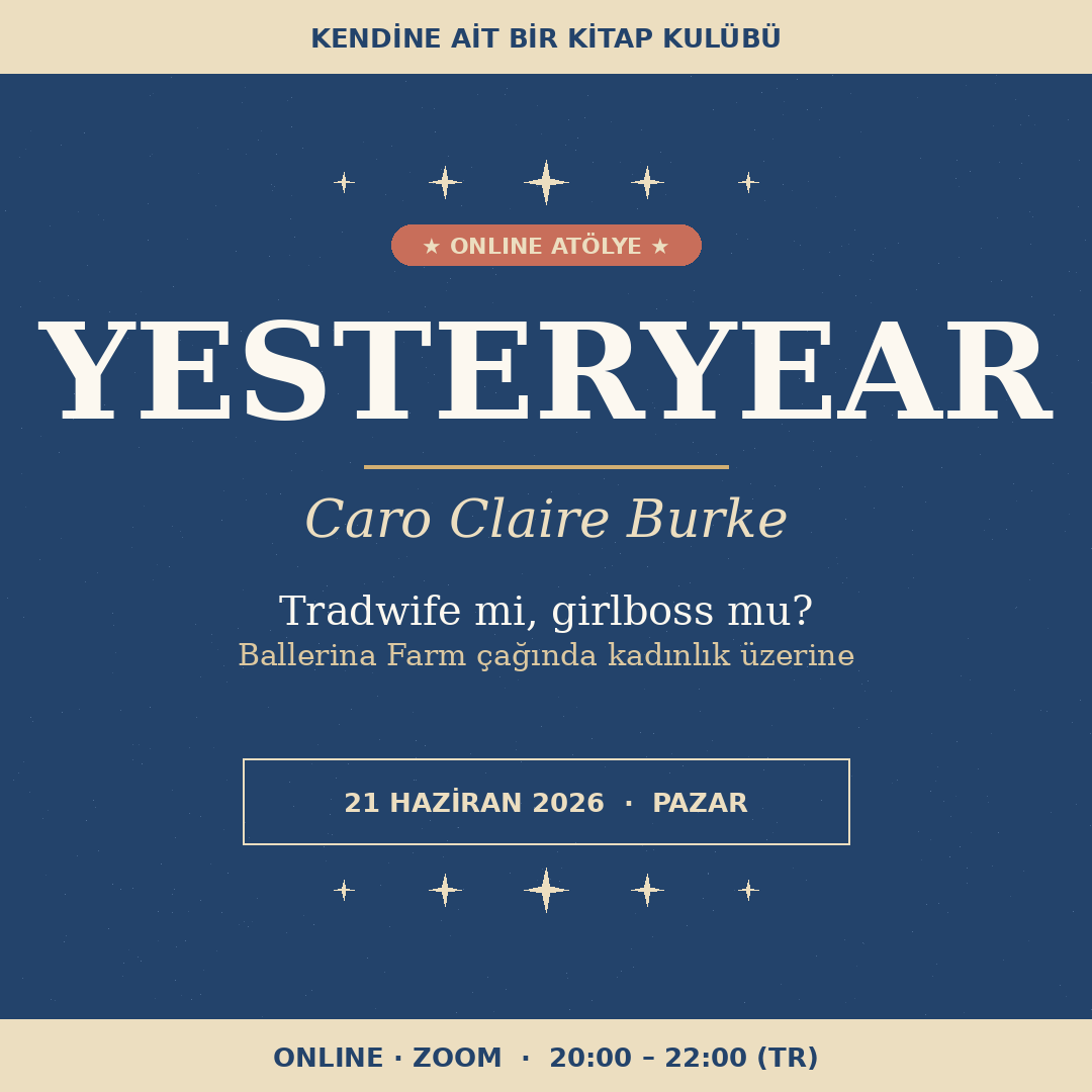 📚 Yesteryear – Online Atölye & Yaratıcı Okuma Çemberi / 21 Haziran 2026
