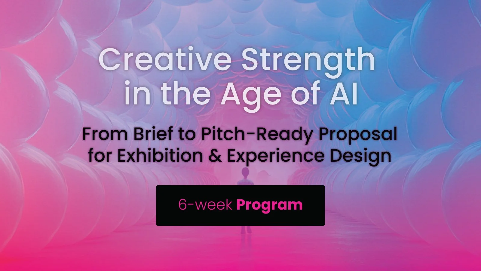 Creative Strength in the Age of AI: From Creative Brief to Pitch-Ready Concept Proposal [Level 1]