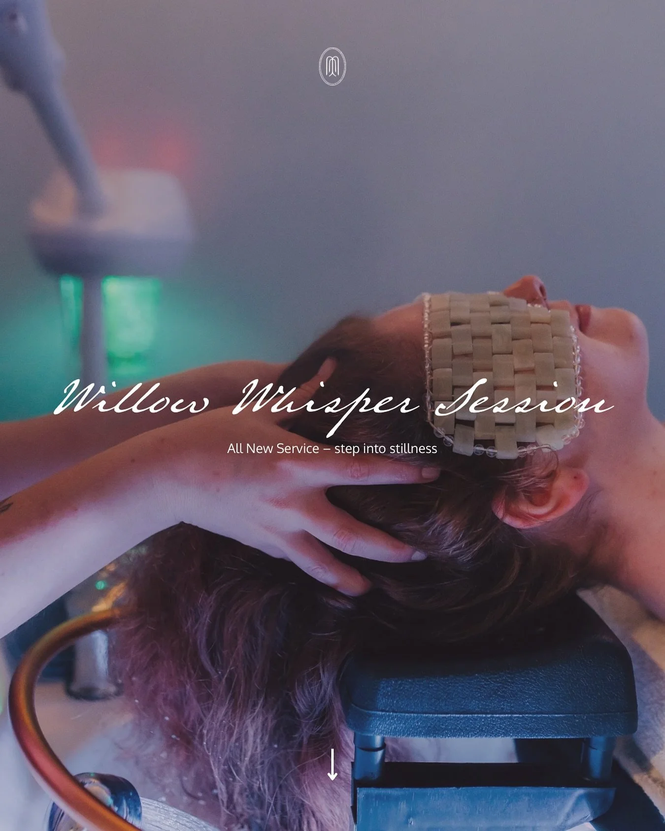 ✨Introducing the Willow Whisper Session✨

A soothing 30-minute dry head spa designed to quiet the mind, restore balance, and melt away stress. With gentle scalp massage + scratching techniques, paired with a hydrating lightweight oil, this ritual imp