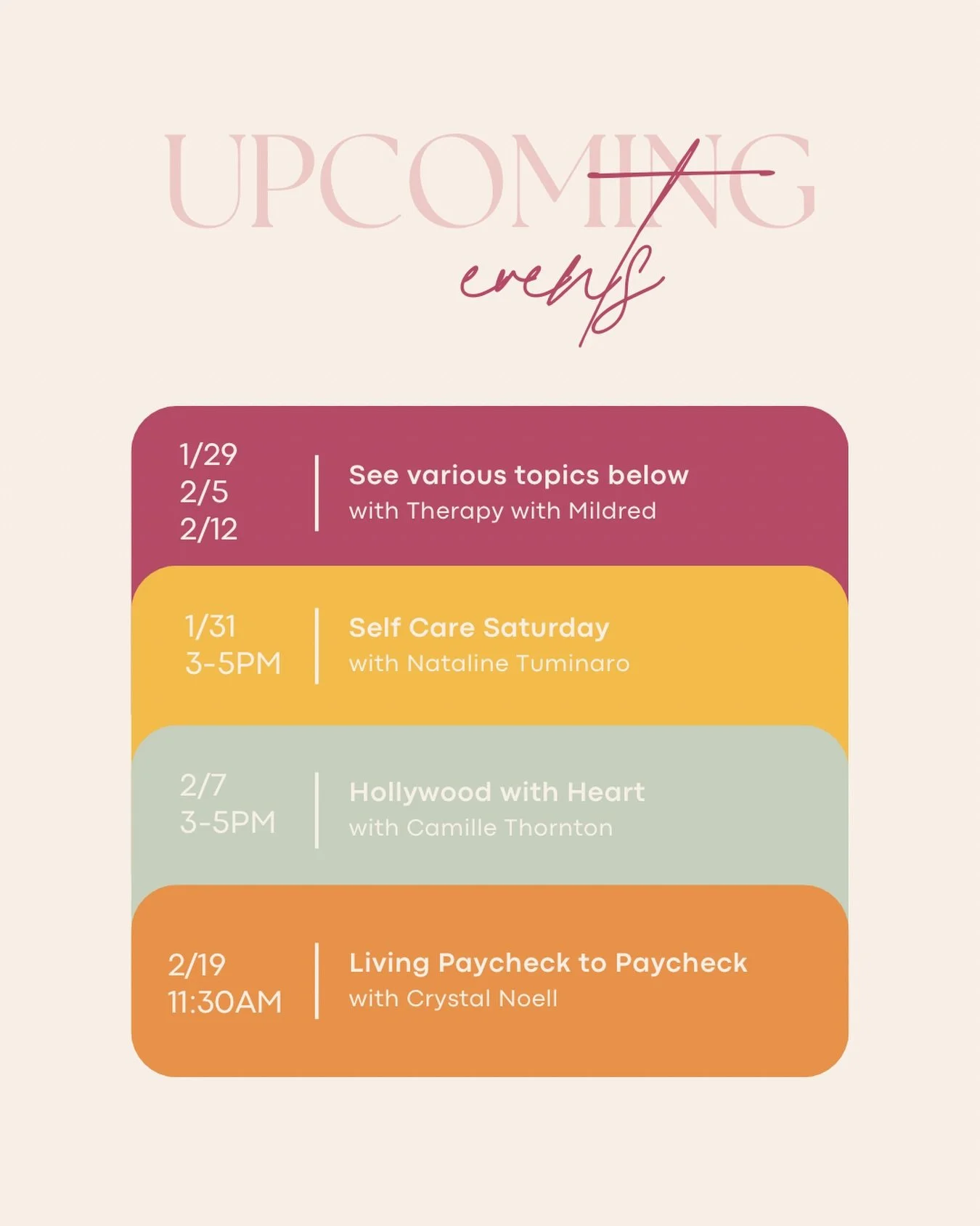 UPCOMING EVENTS✨

WORKSHOPS W/ @therapywithmildred 🧠
1/29 // 11:30am
Understanding your window of tolerance

2/5 // 11:30am
Self-Compassion Building

2/12 // 11:30am
Communication Styles
(no sign-up required)

SELF CARE SATURDAY💅🏼
1/31 // 3-5pm
A 