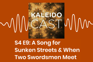 “When Two Swordsmen Meet” on Kaleidocast