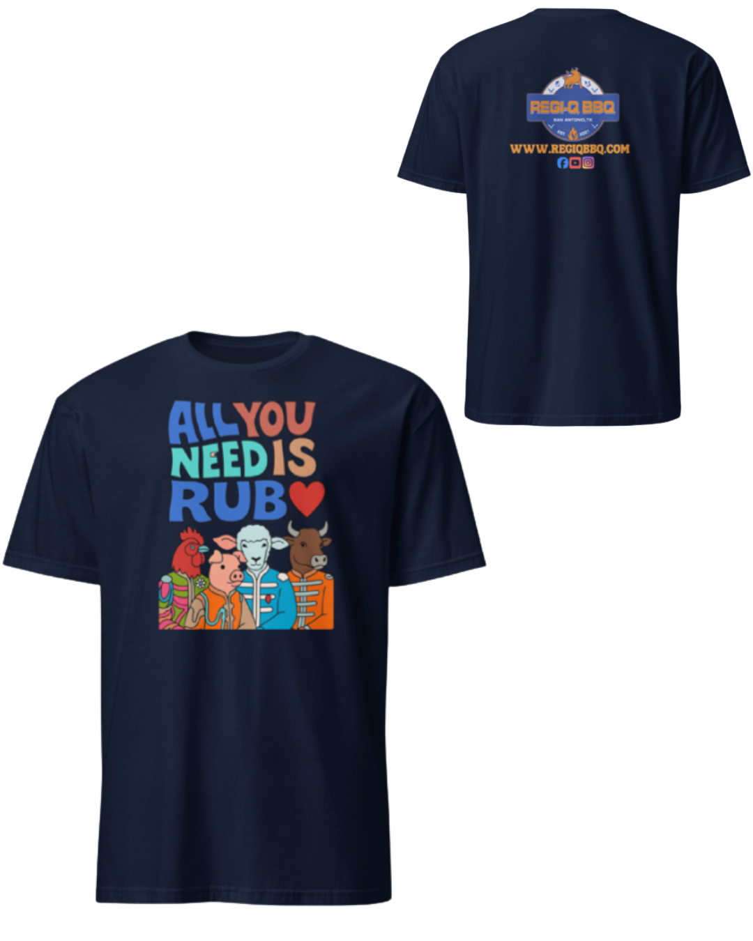 "ALL YOU NEED IS RUB" TEE
