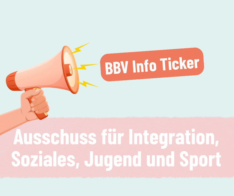 Juli 2026 - Ausschuss für Integration, Soziales, Jugend und Sport