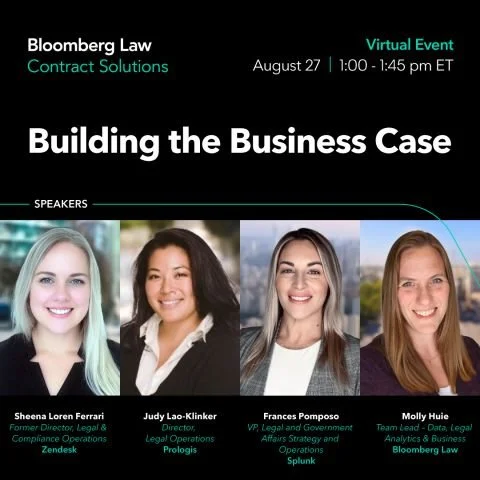 Promotional banner for a Bloomberg Law virtual event titled "Building the Business Case," scheduled for August 27 from 1:00 to 1:45 pm ET. Features images of speakers Sheena Loren Ferrari, Judy Lao-Klinker, Frances Pomposo, and Molly Huie, with their