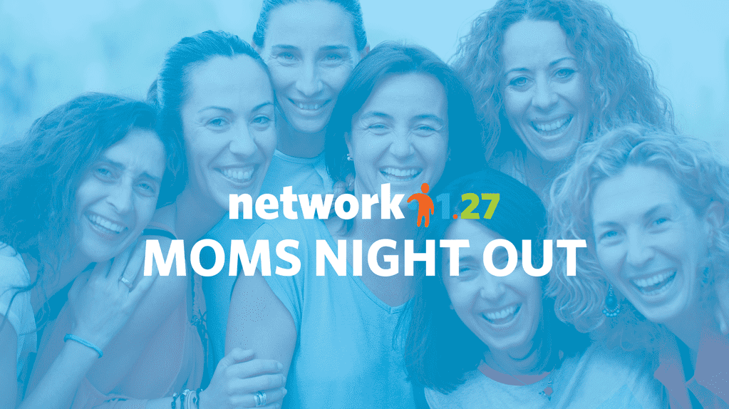 Moms Night Out