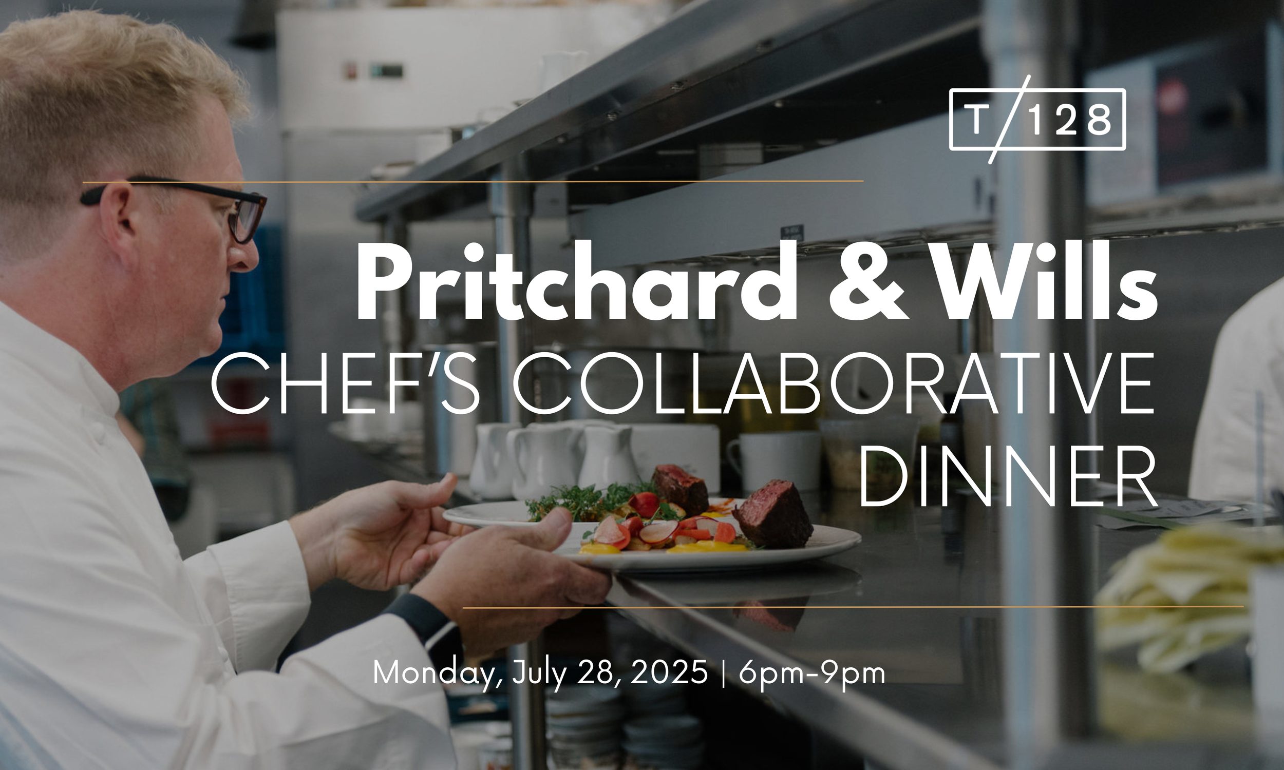 Pritchard & Wills Collaborative Dinner | Table 128 Des Moines | July 28