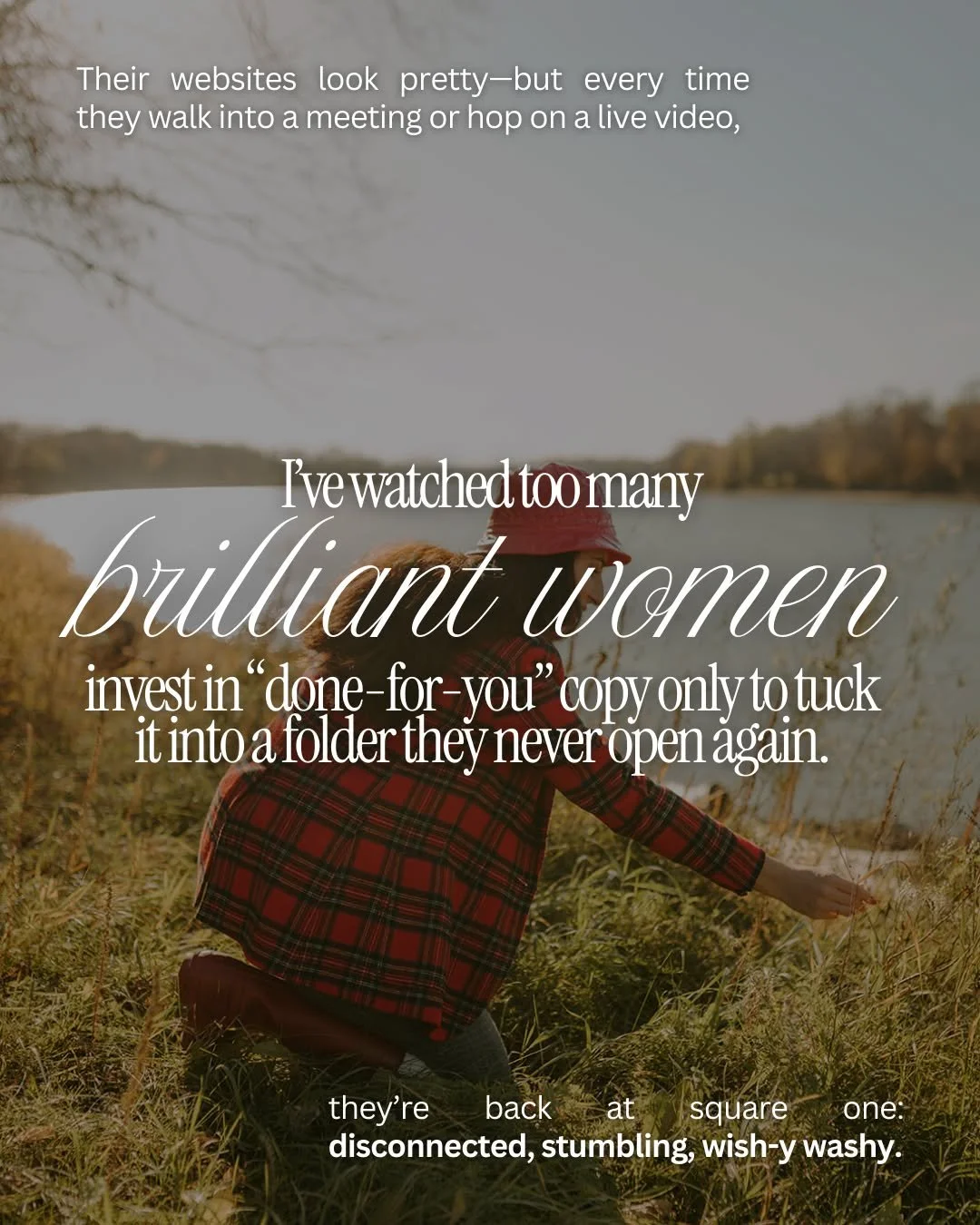 I can&rsquo;t tell you how many times I&rsquo;ve watched brilliant women invest thousands into &ldquo;done-for-you&rdquo; copy&hellip; only to tuck it into a folder they never open again.

The website looks gorgeous. The PDF is polished.
But the seco