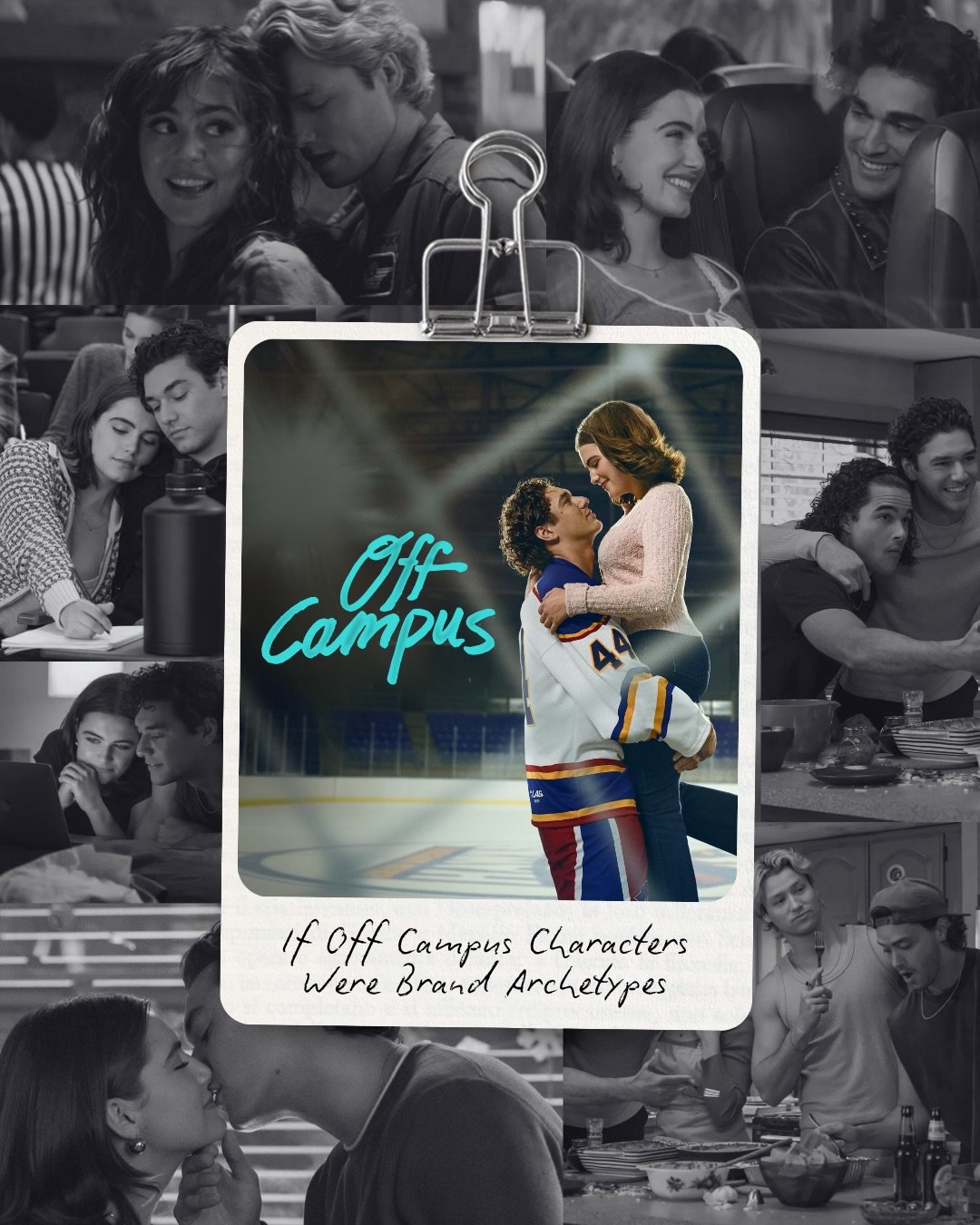 As someone currently obsessed with Off Campus, I couldn&rsquo;t help myself.

Halfway through watching the series, my strategist brain kicked in and I started identifying brand archetypes everywhere.
And the more I thought about it, the more I realiz