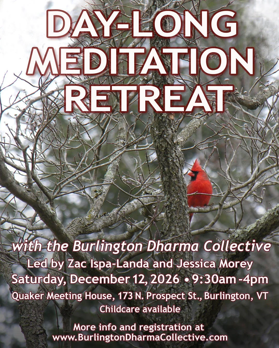 Poster advertising a day-long meditation retreat with a scenic water view and clouds at sunset, led by Zac Ispa-Landa on June 6, 2026, from 9:30 am to 4 pm at Quaker Meeting House, Burlington, VT, with free childcare and registration info.