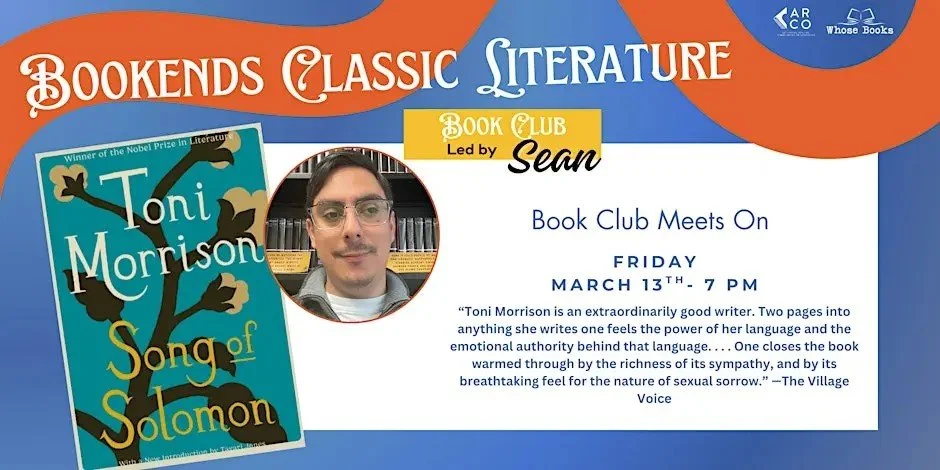 Book Ends Classic Literature Book Club: Song of Solomon by Toni Morrison