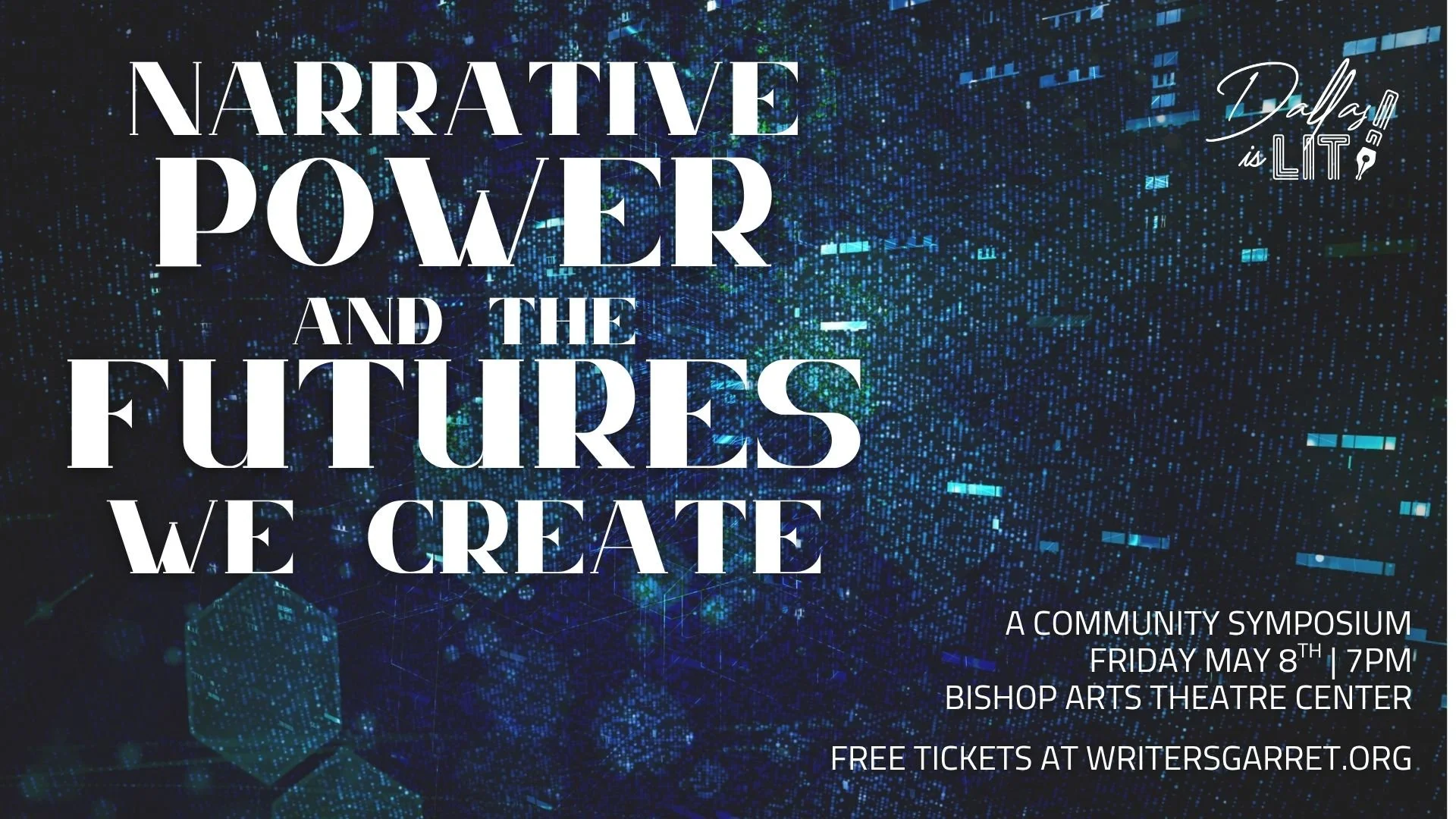 Narrative Power & The Futures We Create: A Community Symposium