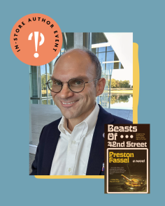 Author Talk & Book Signing: Preston Fassel, Beasts of 42nd Street