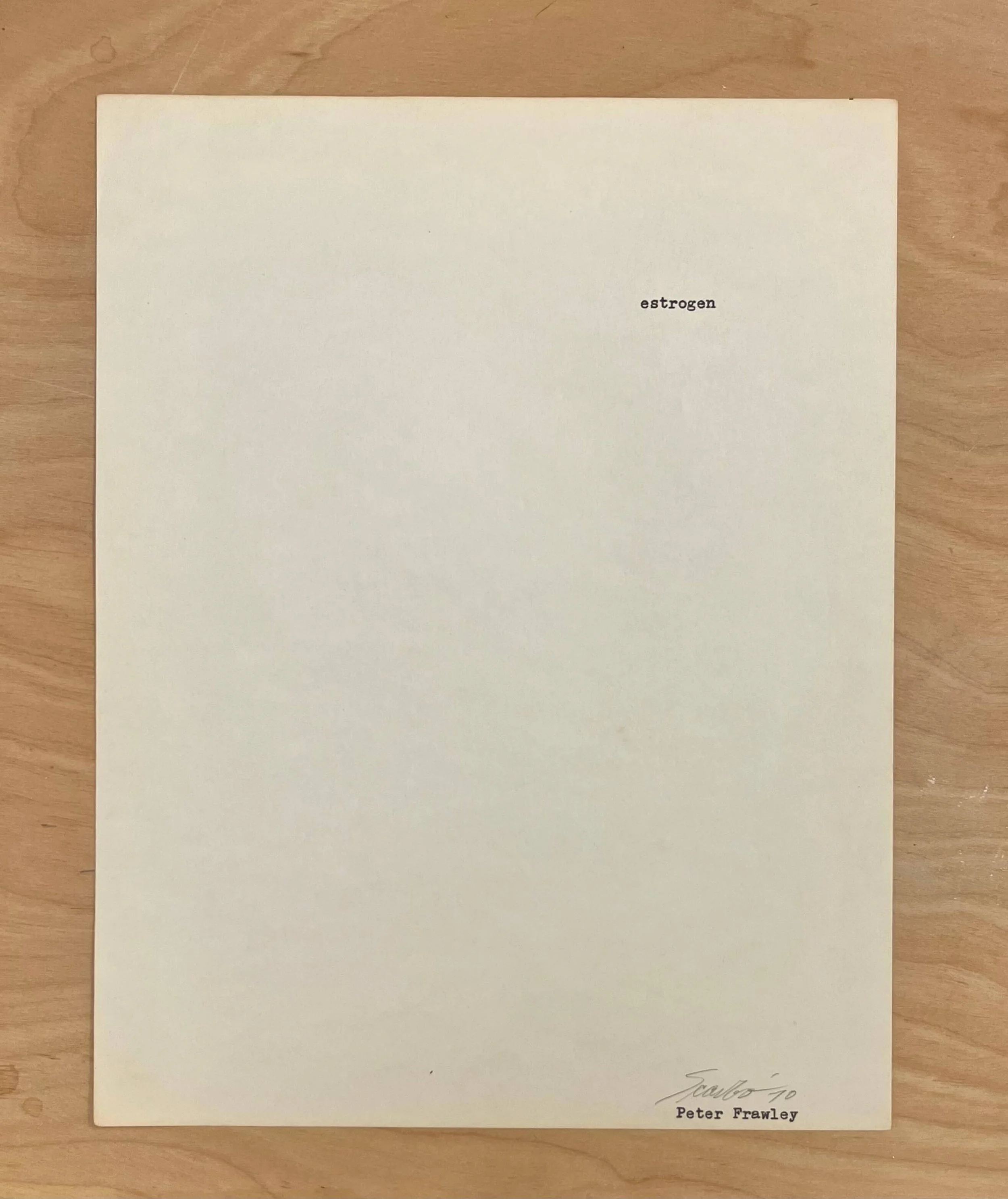 estrogen, 1970, type writer on paper