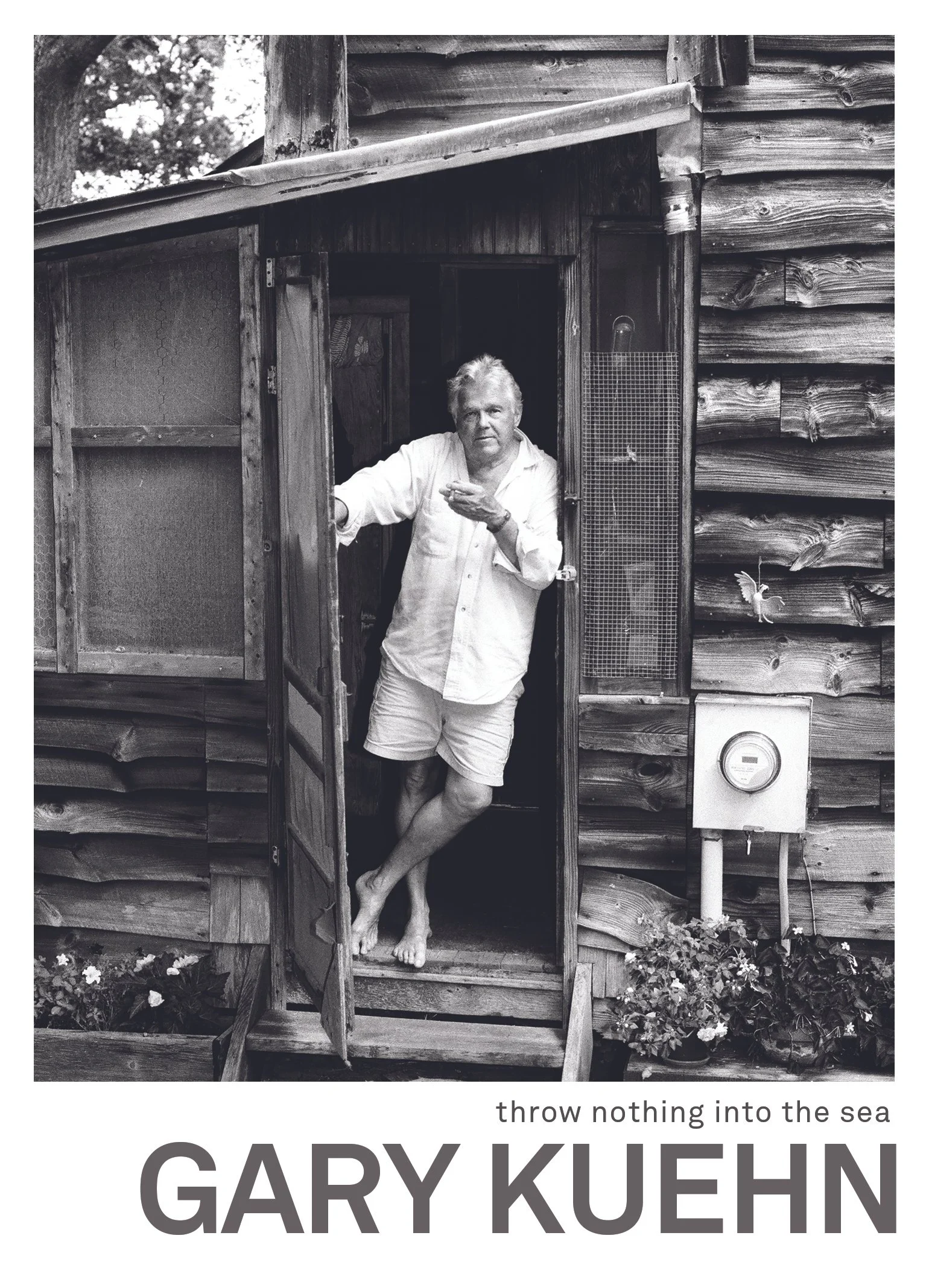GARY KUEHN - throw nothing into the sea