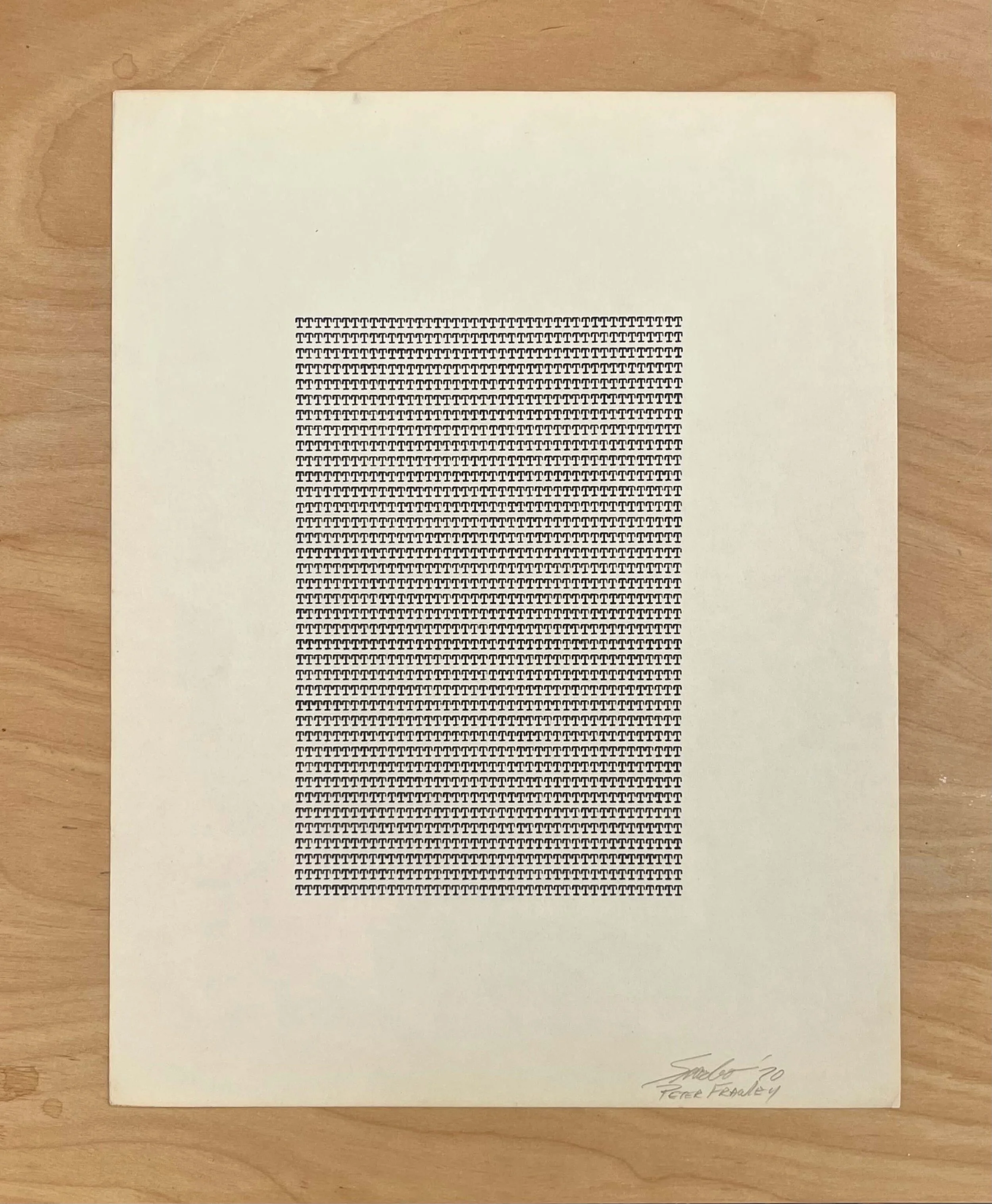 TTTTTTTTTTTTTTTTTTTTTTTTTTTTTTTTTTTTTTTTTTTTT, 1970, type writer on paper