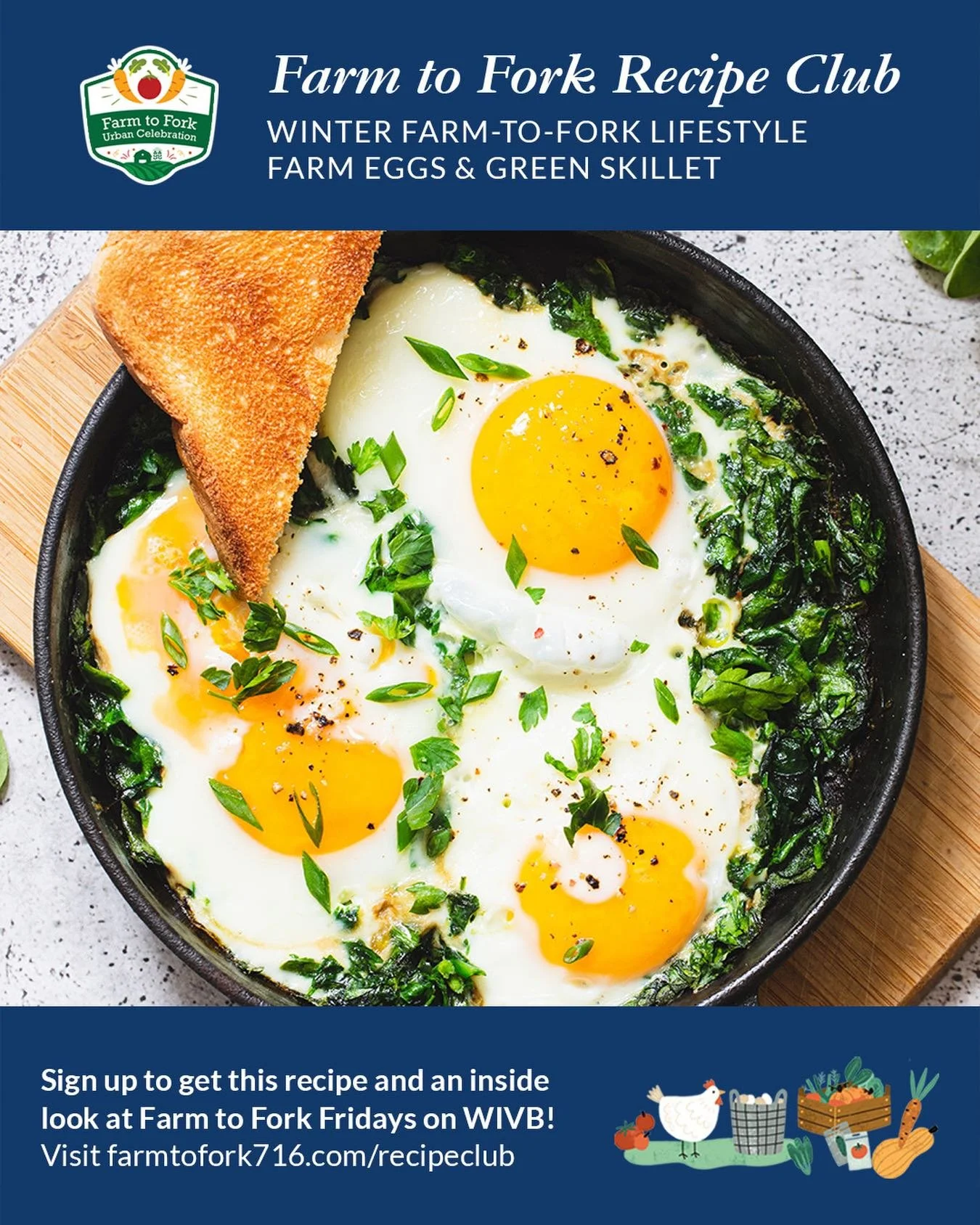 This week we are highlighting a breakfast recipe showcasing simple, cozy meals during the colder months. Tune in to Farm to Fork Fridays at 3pm on WIVB to watch the full segment with Chelsea and Patti as they share how easy it is to commit to the far