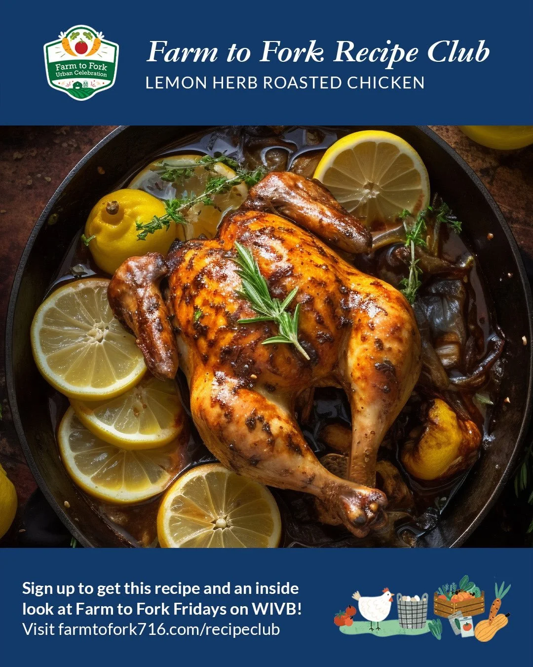This week we are highlighting lemons! There is something so hopeful about cooking with lemons as we approach spring. Tune in to Farm to Fork Fridays at 3pm on WIVB to watch the full segment as we bring you sunshine on a plate with Lemon Herb Roasted 