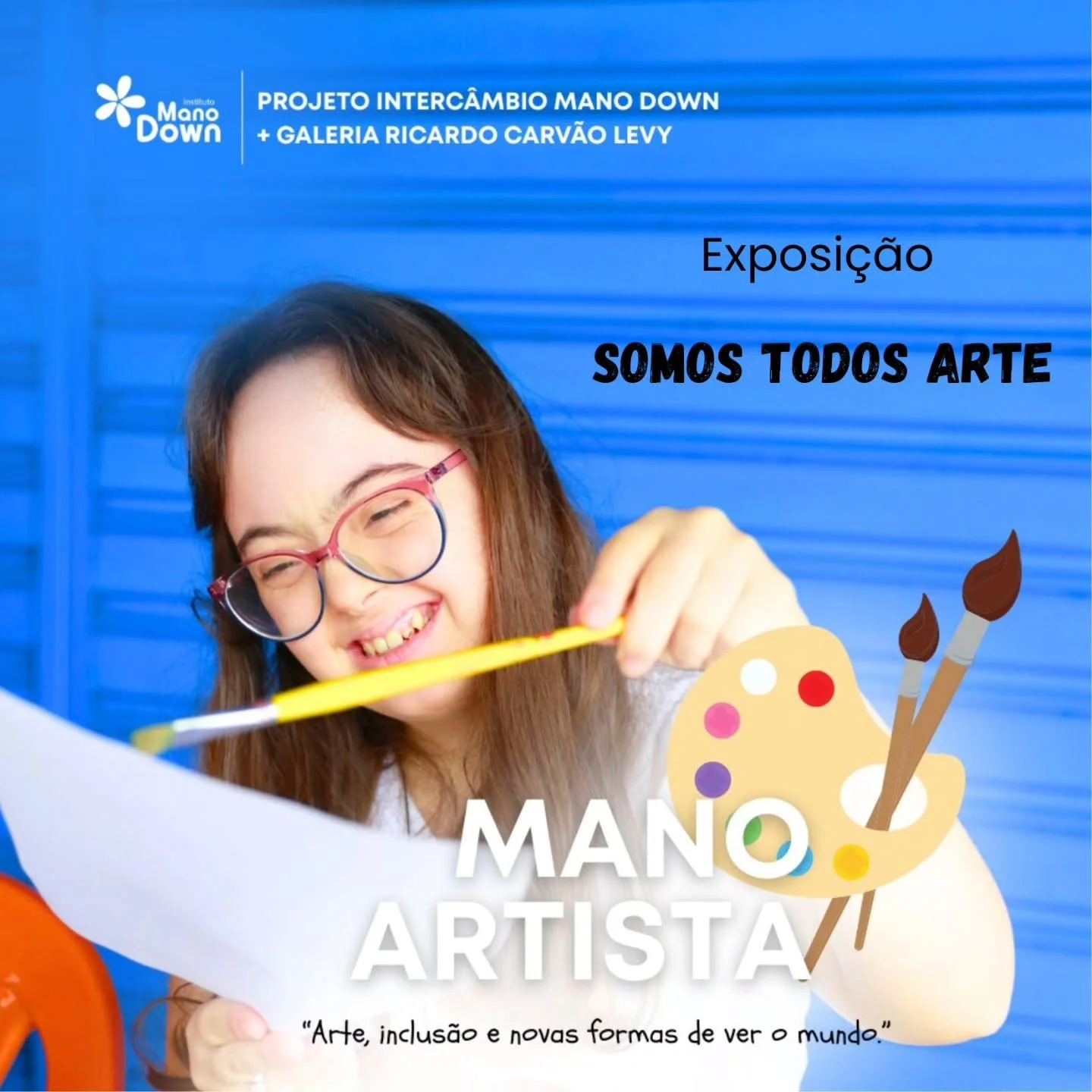 💌 CONVITE ESPECIAL: Exposi&ccedil;&atilde;o &quot;SOMOS TODOS ARTE&quot;
​Voc&ecirc; est&aacute; convidado(a) para um evento que celebra a arte, a inclus&atilde;o e o talento!

​O Projeto Mano Artista &eacute; fruto do Interc&acirc;mbio Sociocultura