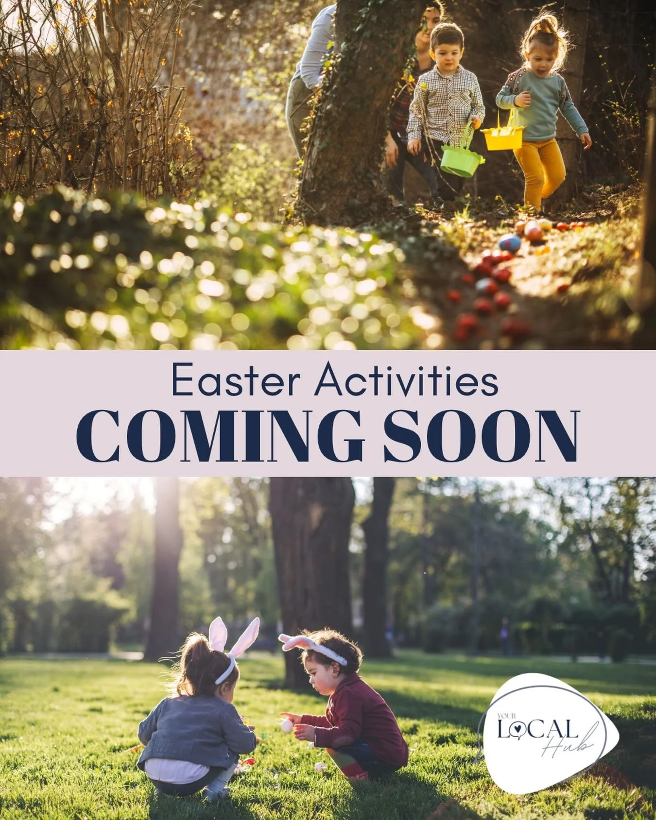 Easter Activities &amp; Family Ideas coming soon to Your Local Hub 🐣

With the Easter holidays just around the corner, we&rsquo;re currently updating Your Local Hub with local activities to help keep the children busy &mdash; and make planning a lit