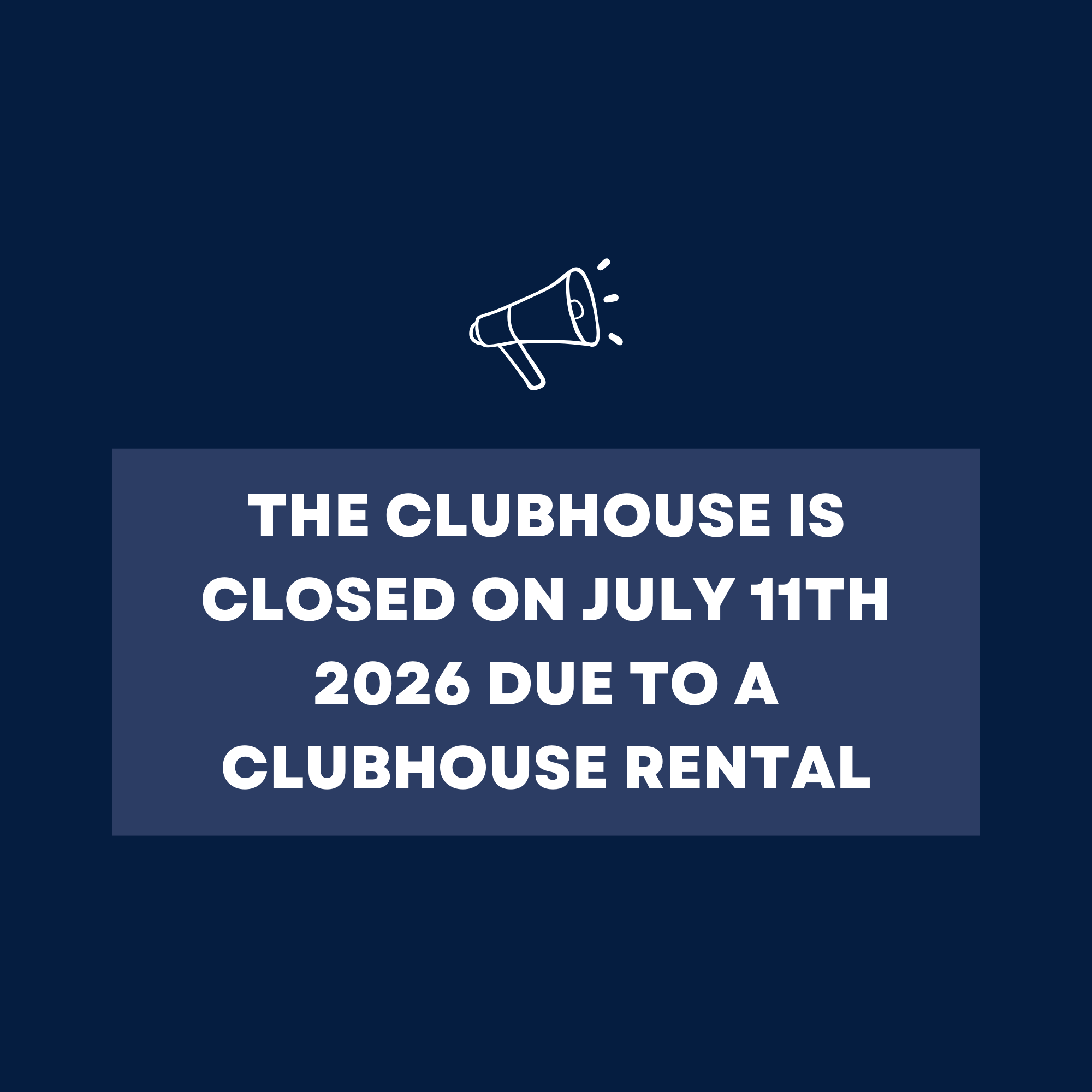 Clubhouse Closure