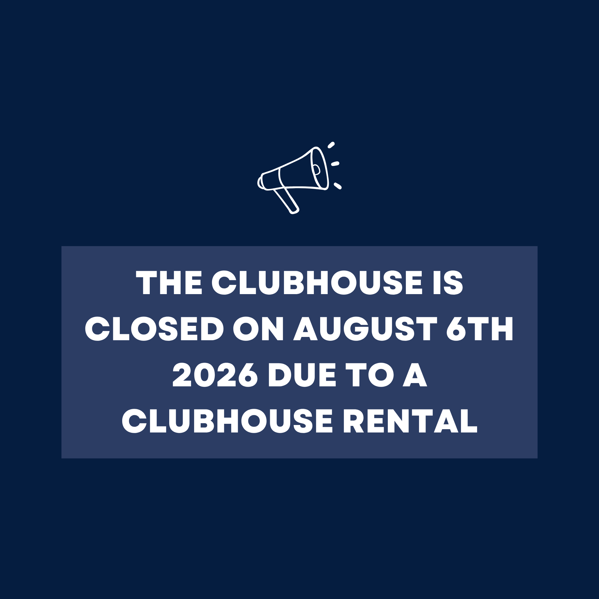 Clubhouse Closure