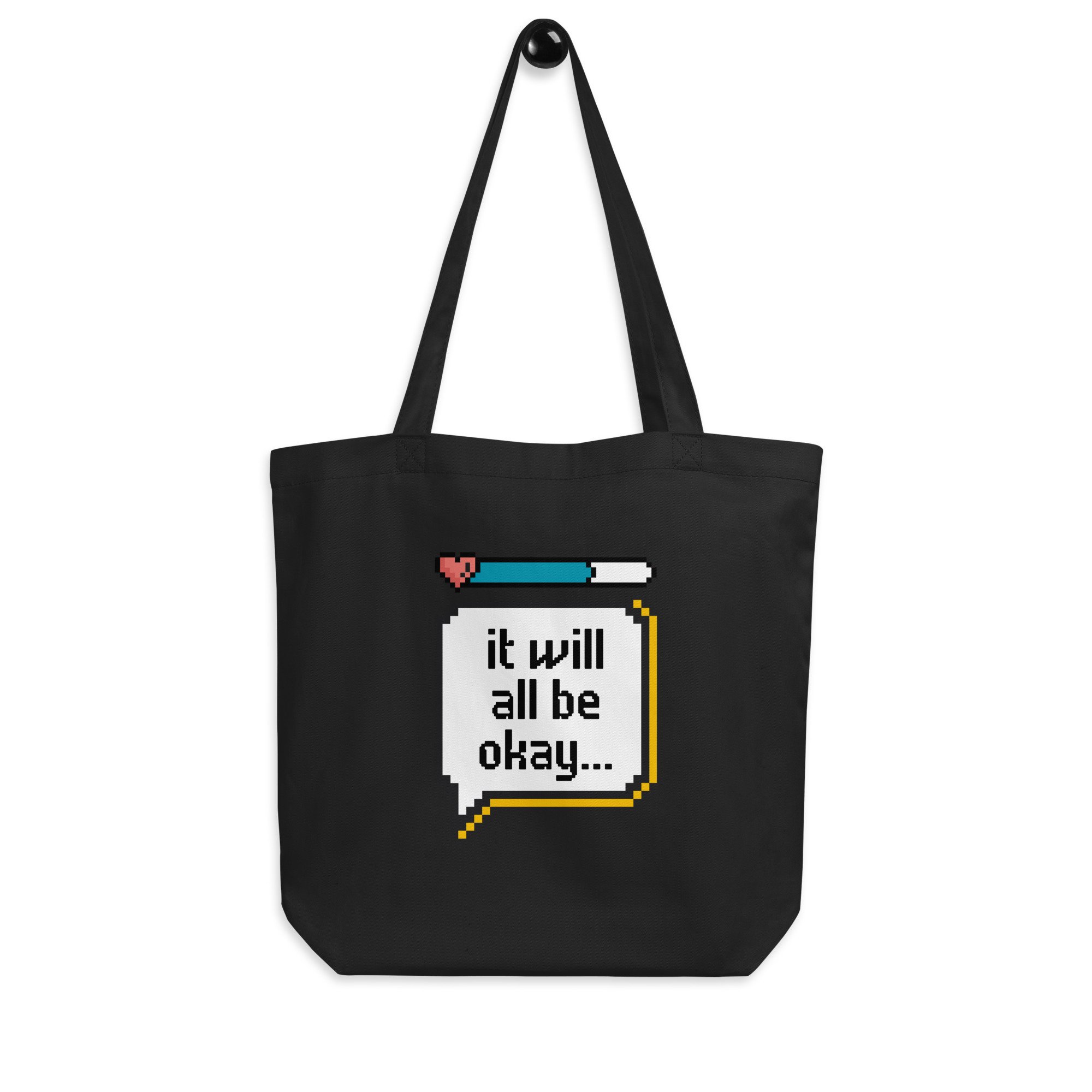 "It Will All Be Okay" Eco Tote Bag (Black) - Ollieverse