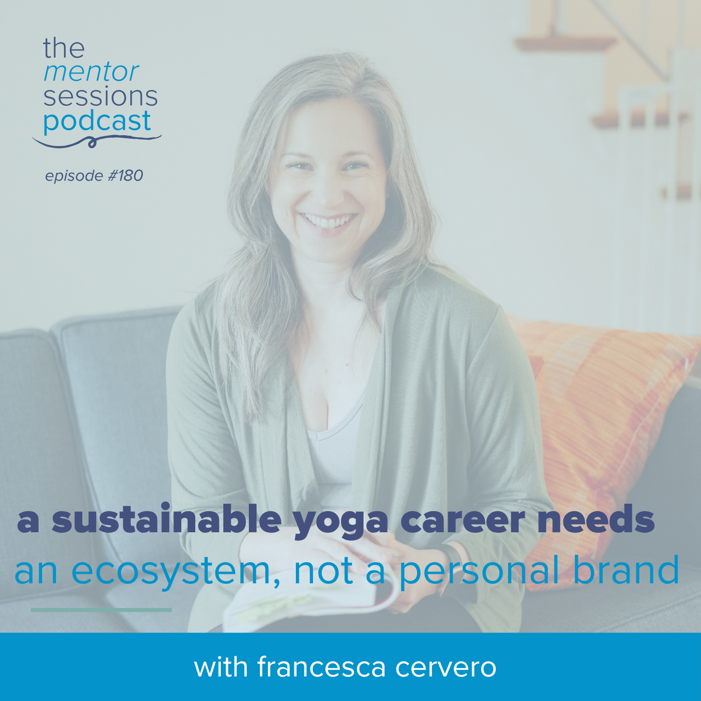 180: A Sustainable Yoga Career Needs An Ecosystem, Not A Personal Brand