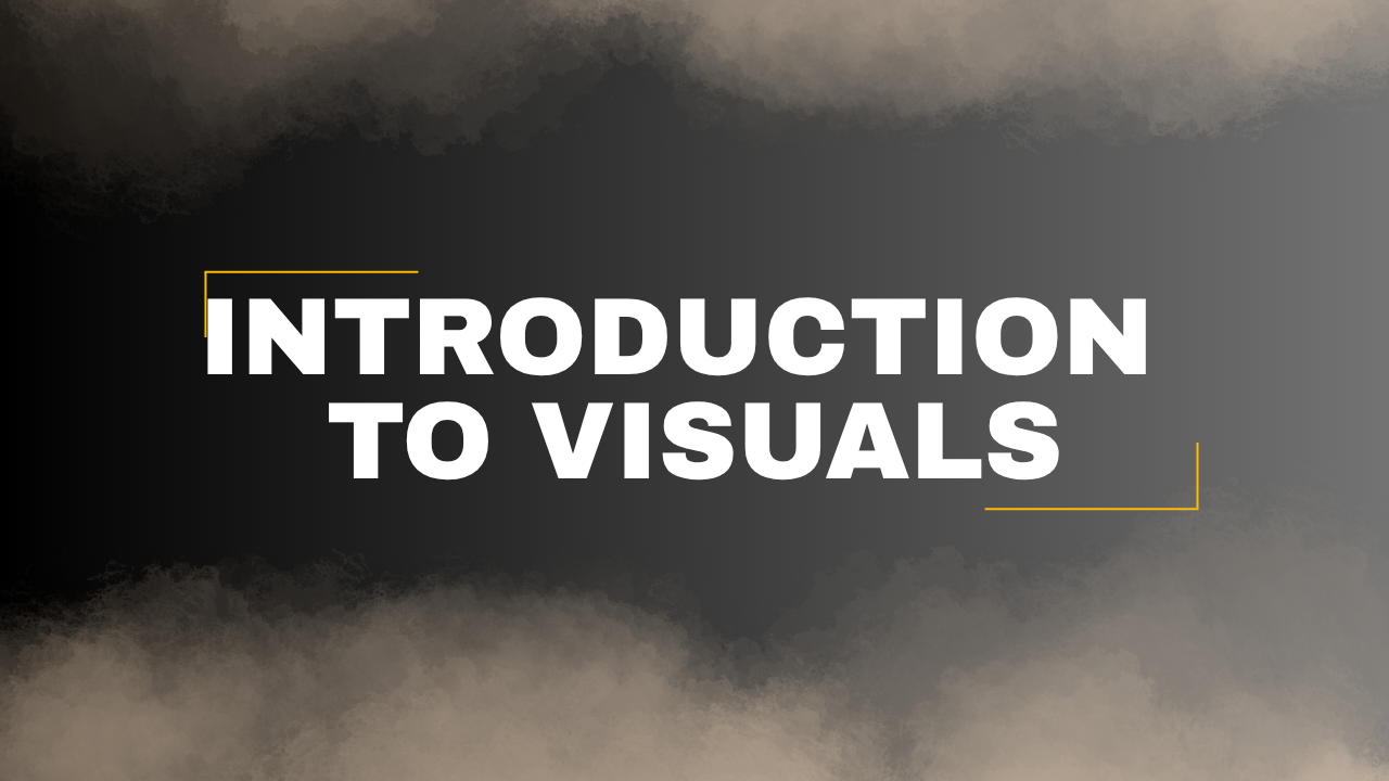 Lesson 4 - Show, Don’t Tell. The Art of Visual