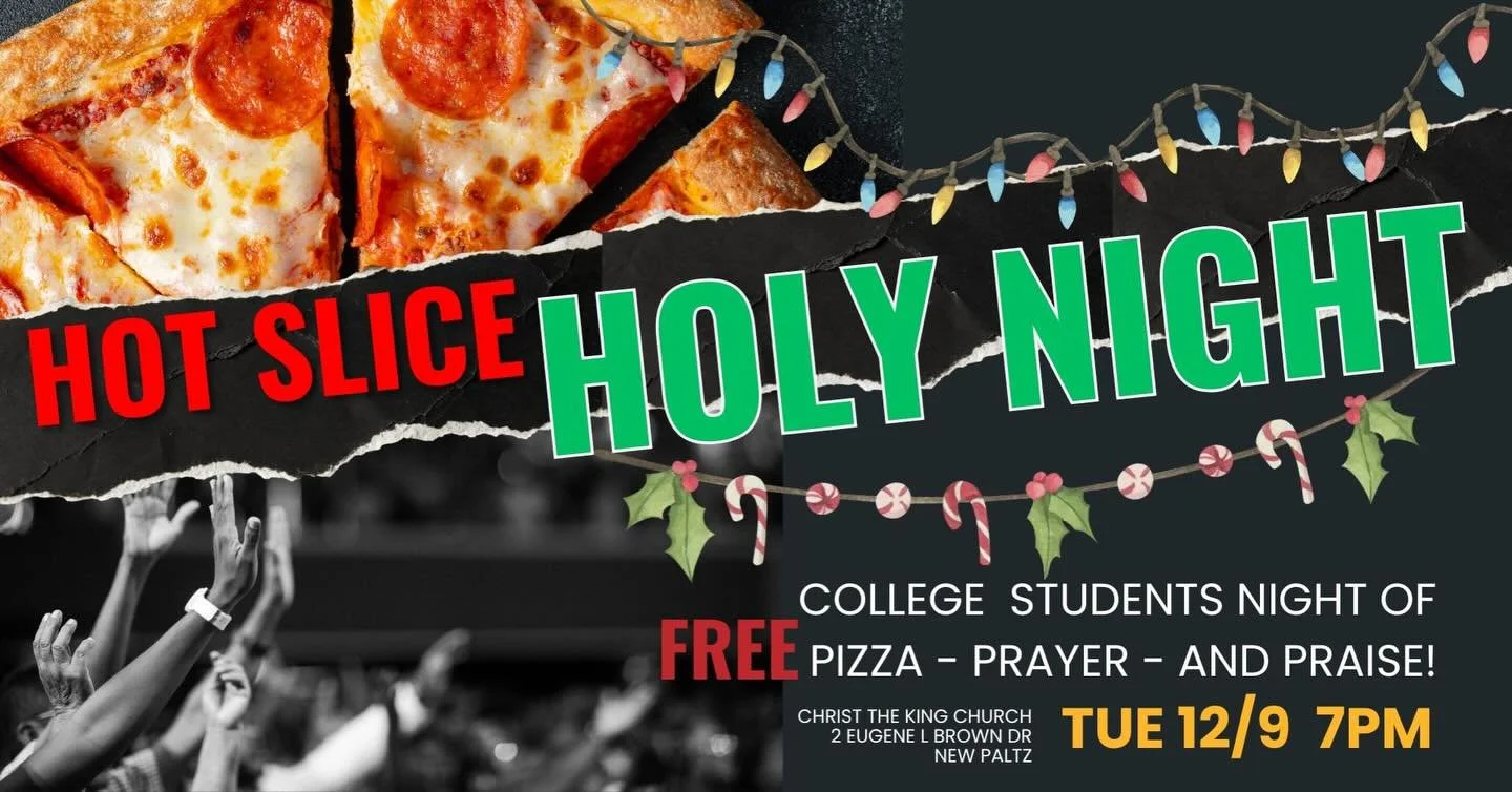 🎄🍕 College students, this one&rsquo;s for YOU!
Join us on December 9 at 7PM for Hot Slice Holy Night &mdash; an evening of pizza, prayer, and praise before finals week hits.
Let&rsquo;s sing Christmas carols, pray over the holiday season, and enjoy