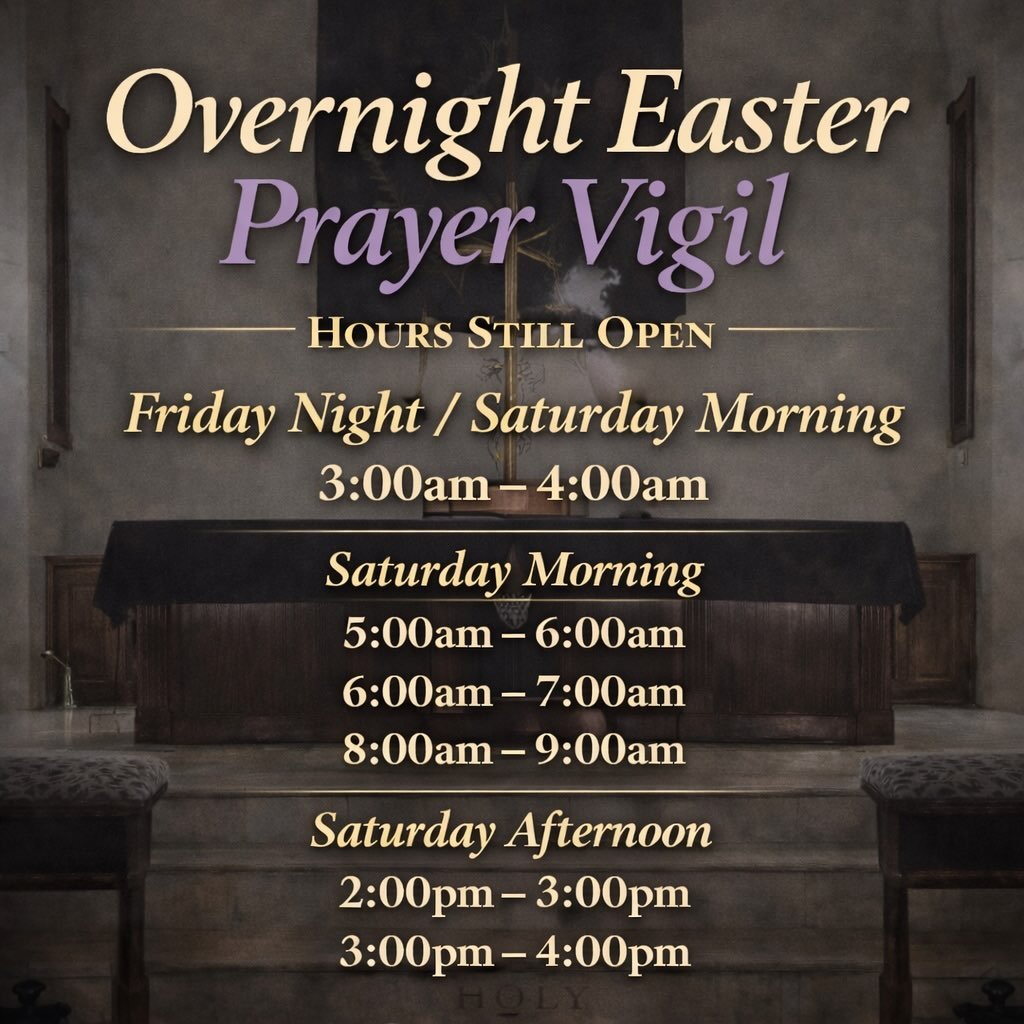 There are still some spots available for our prayer vigil

Please comment or sign up after tonight&rsquo;s service if you are willing to fill a slot!🙏🏻✝️🙏🏻