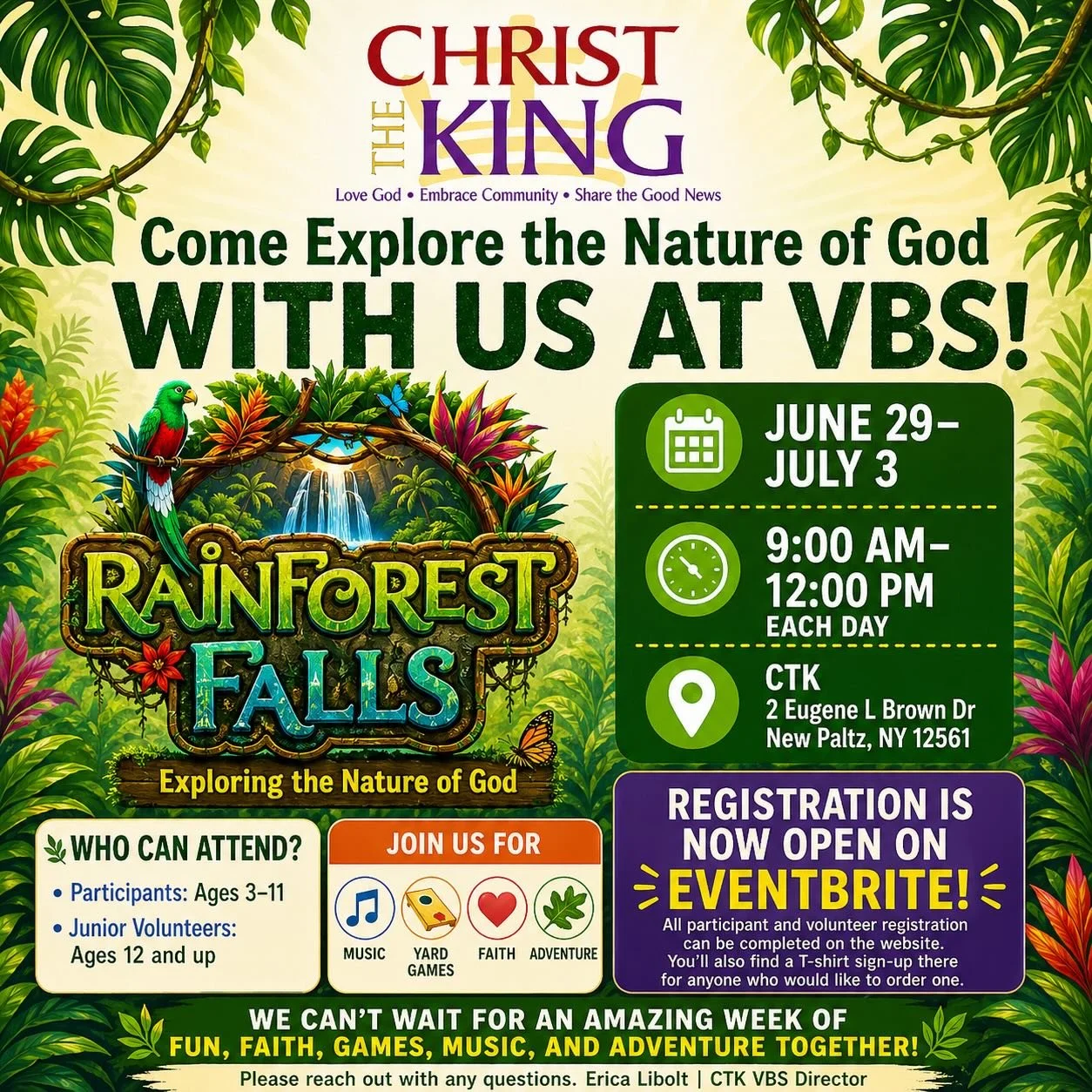 🌴 Rainforest Falls VBS registration is HERE 🌴

From music and games to faith and adventure, it&rsquo;s going to be an amazing time exploring the nature of God together!

📅 June 29 &ndash; July 3
⏰ 9am&ndash;12pm
📍 CTK, New Paltz

Registration is 