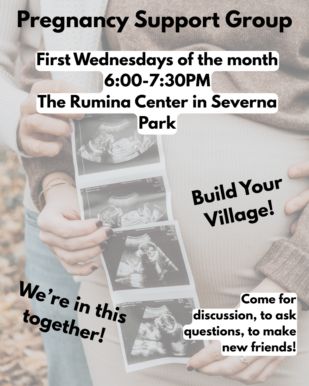 Doula Support in Severna Park with Safe And Sound Births' Sarah Austin. The pregnancy support group meets monthly for friendship, shared knowledge, and support. Hope to see you there!