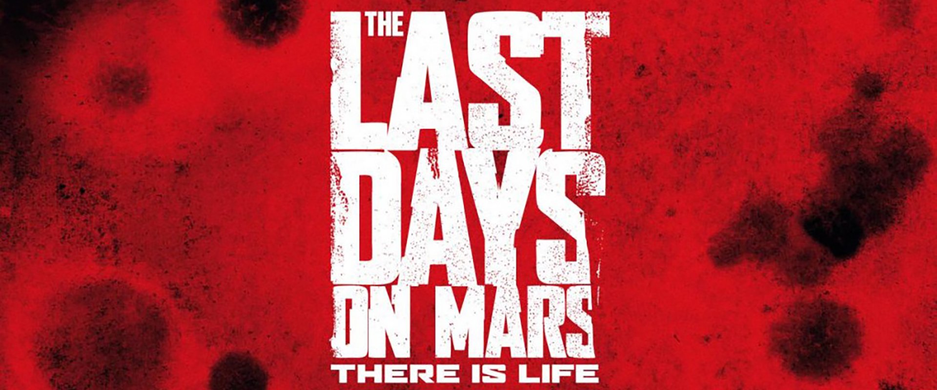 THE LAST DAYS ON MARS