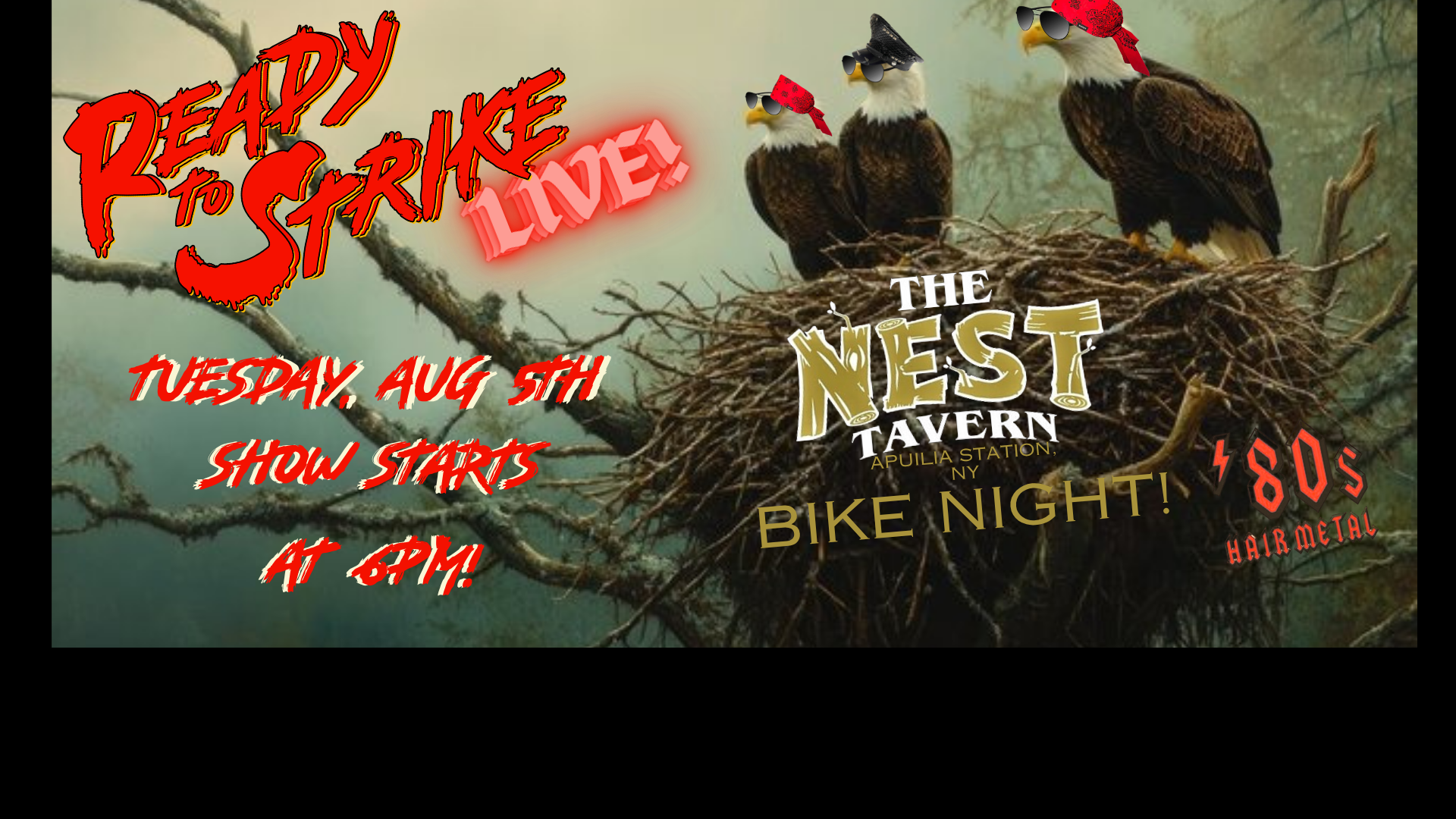 Ready to Strike Returns to The Nest Tavern!